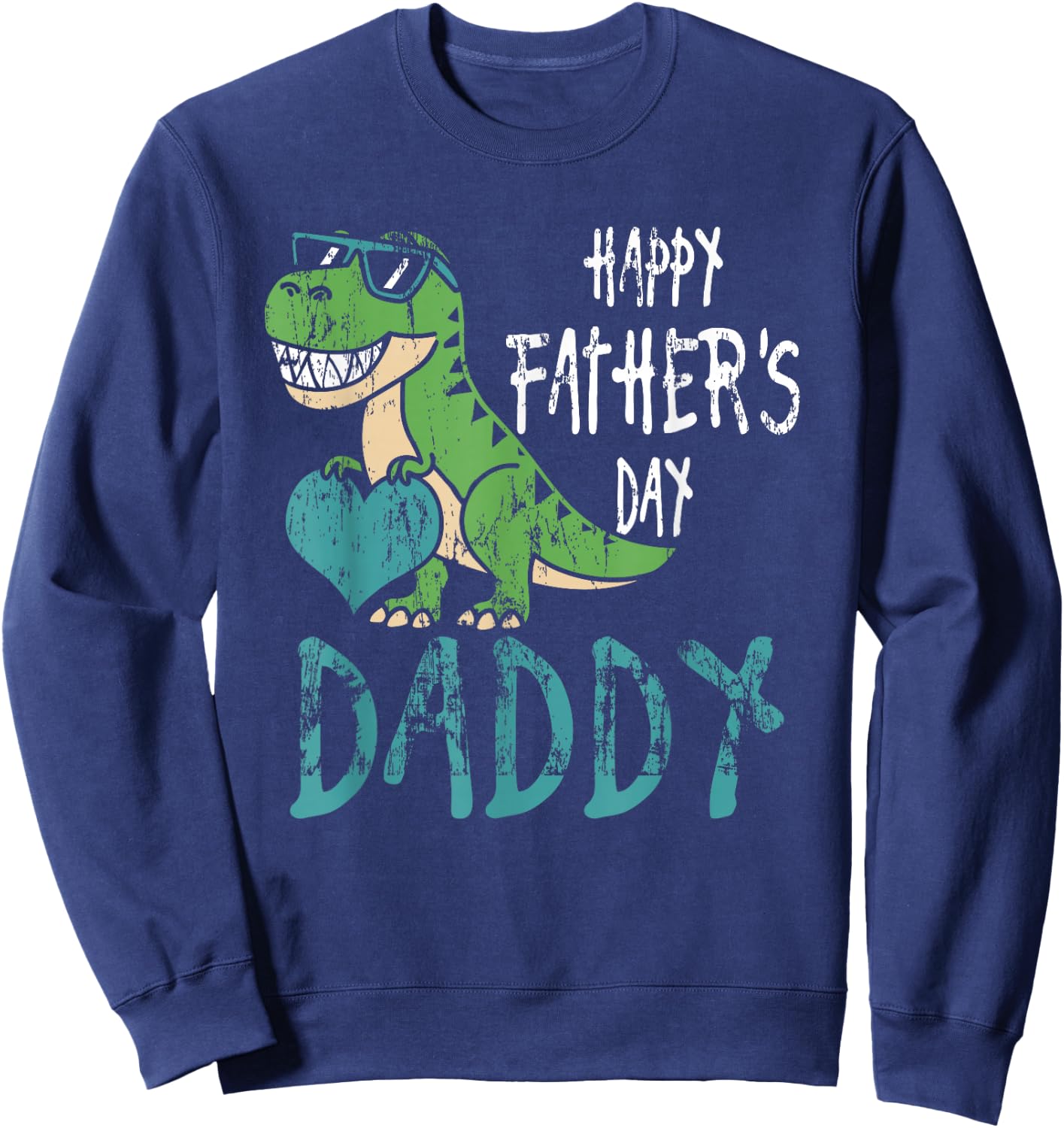 Father's Day for Kids Toddler Dino Happy Fathers Day Daddy Sweatshirt - Sweatshirt | Navy