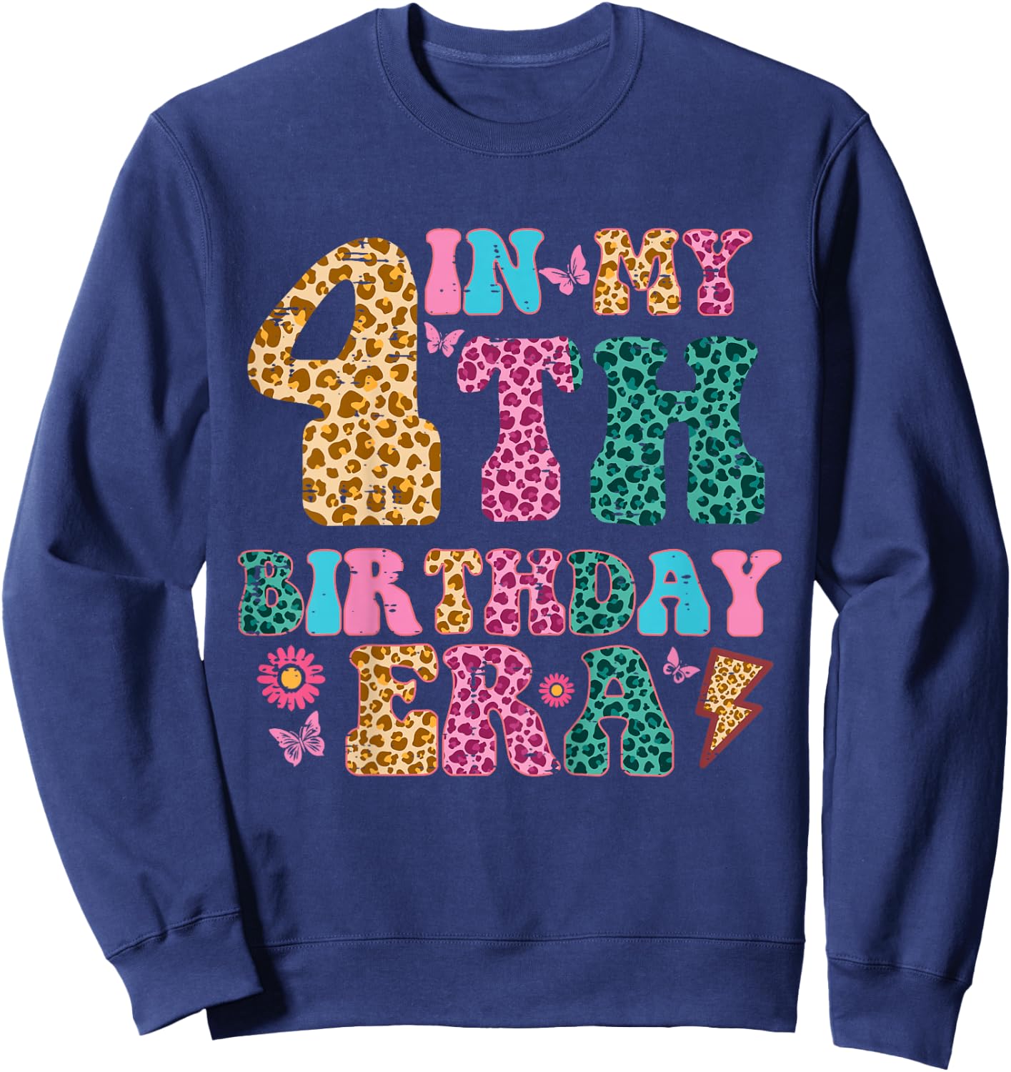 In My 4th Birthday Era Leopard 4 Four Year Old Bday Girls Sweatshirt - Sweatshirt | Navy