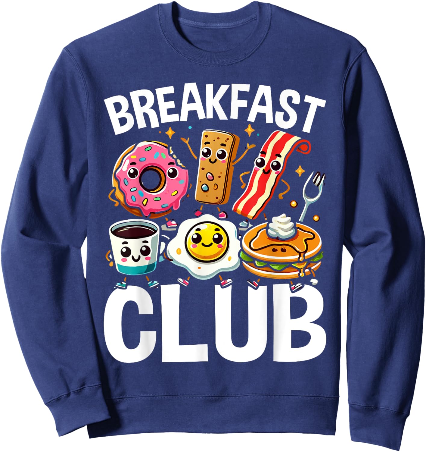 Breakfast Club Cute Kawaii Bfast Club Parody Funny Food Pun Sweatshirt - Sweatshirt | Navy