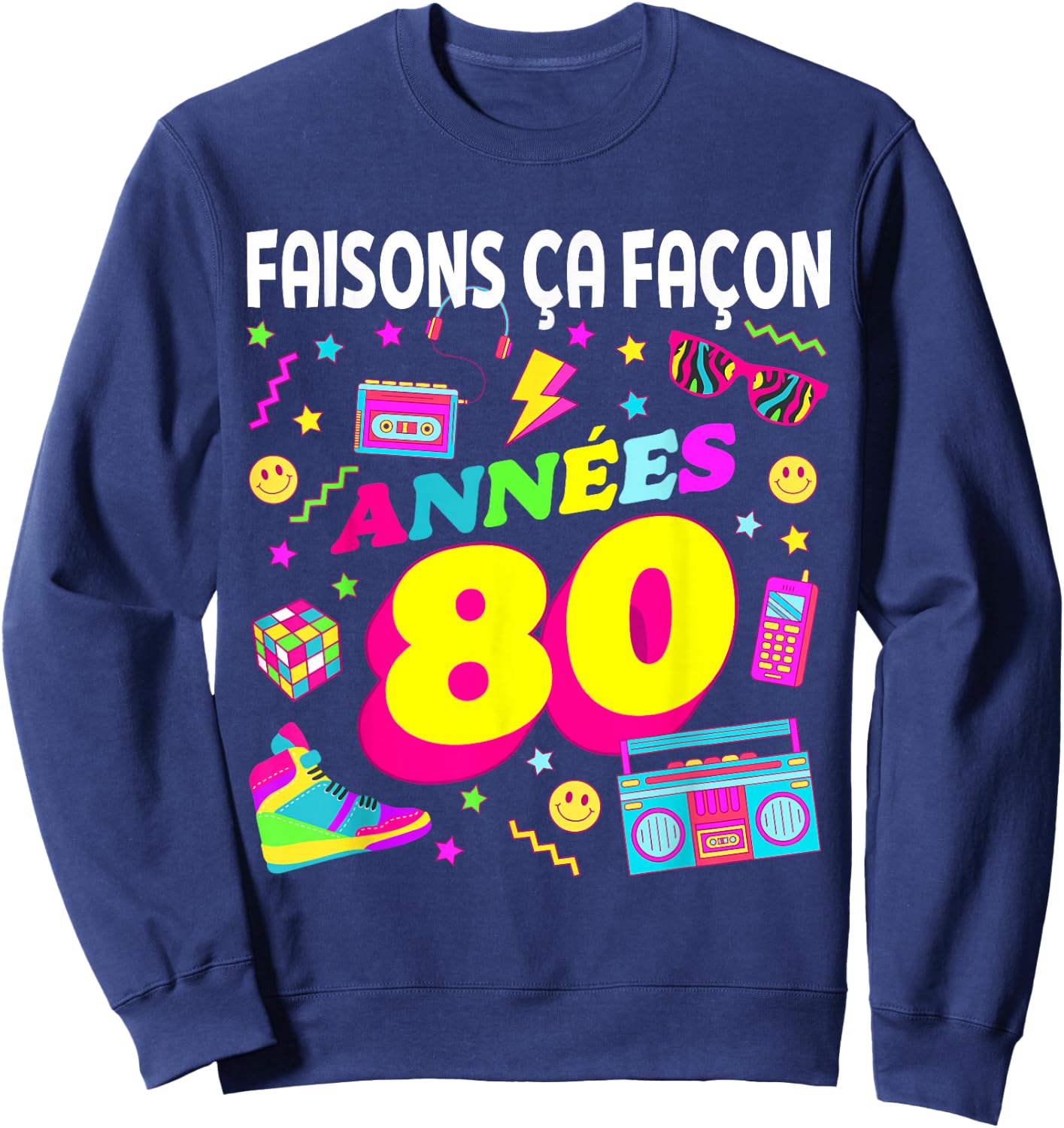 Party 80s Birthday Party 80s Retro Style , Black, S Sweatshirt - Sweatshirt | Navy