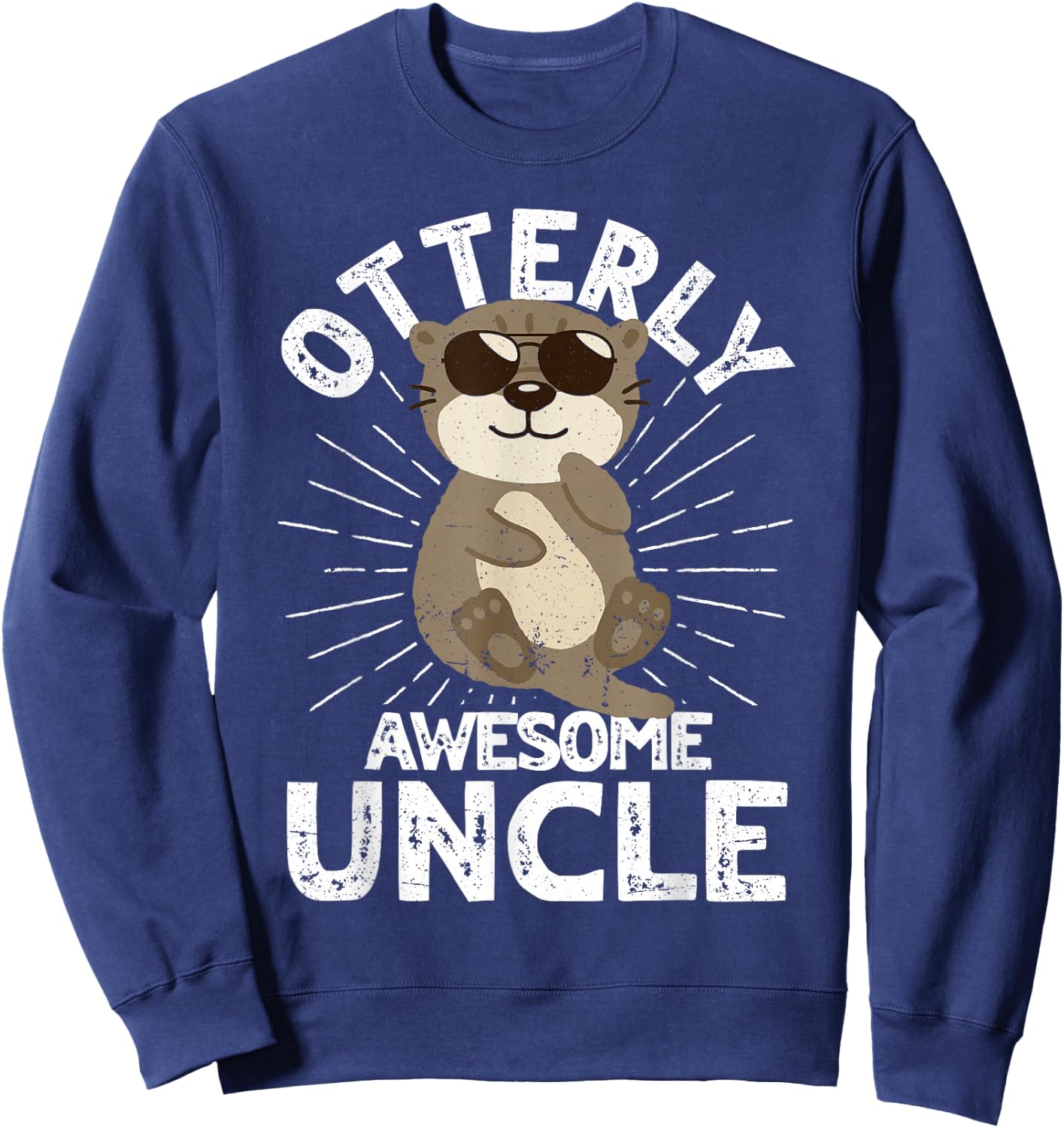 Otterly Awesome Uncle Otter Uncle Sweatshirt - Sweatshirt | Navy