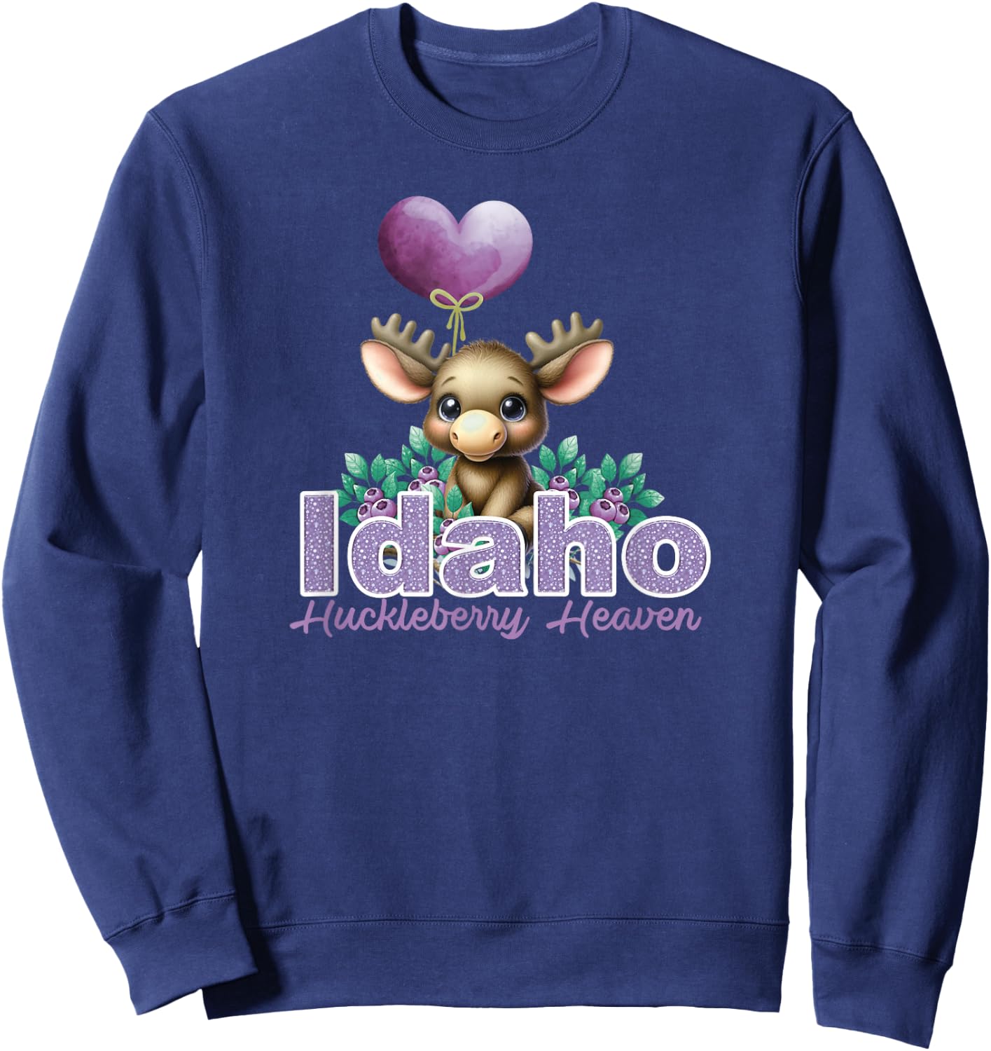 Cute Moose Idaho Huckleberry Heaven Novelty Graphic Souvenir Sweatshirt - Sweatshirt | Navy
