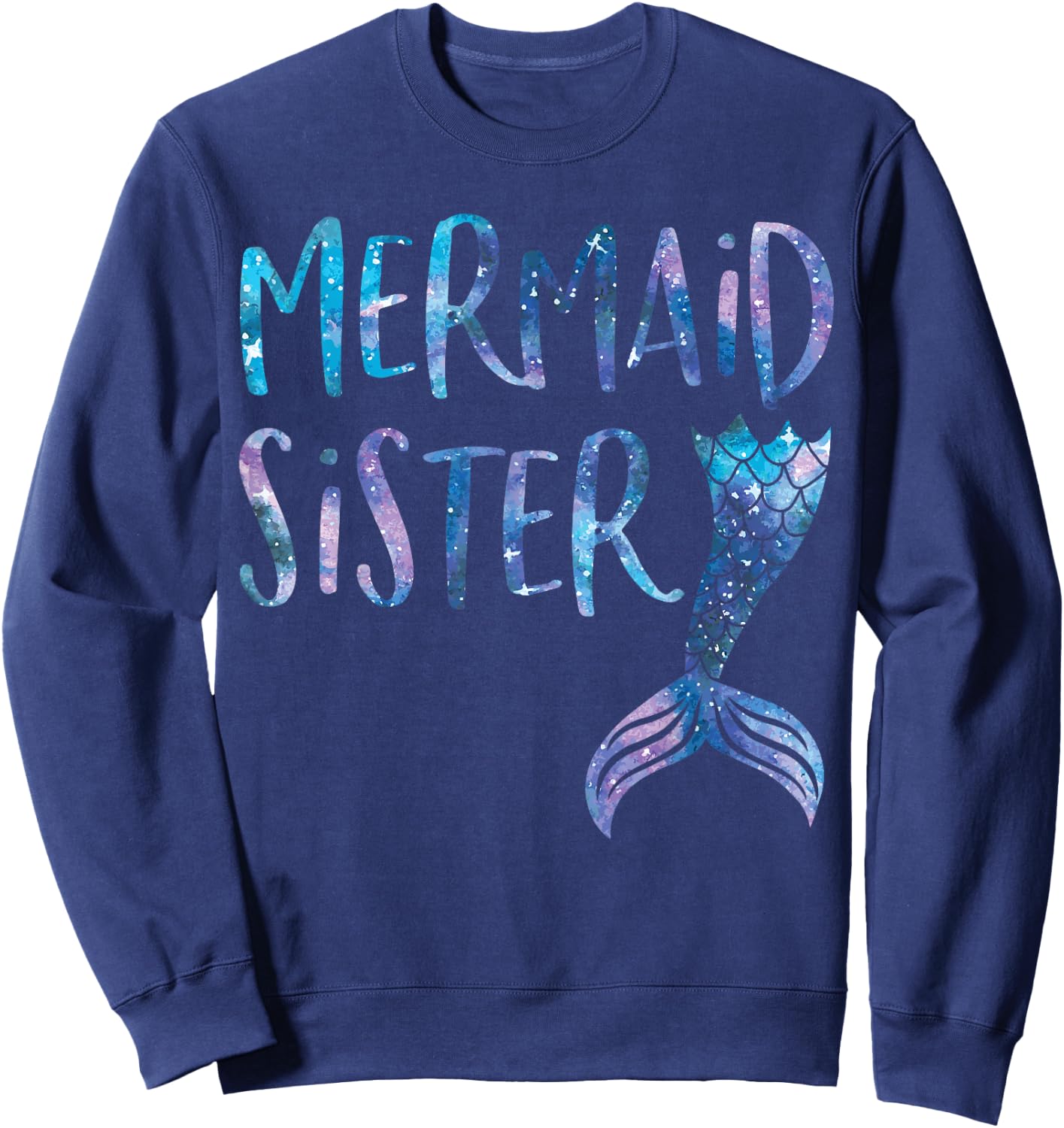 Mermaid Sister Tail Matching Mermaid Squad Birthday Party Sweatshirt - Sweatshirt | Navy