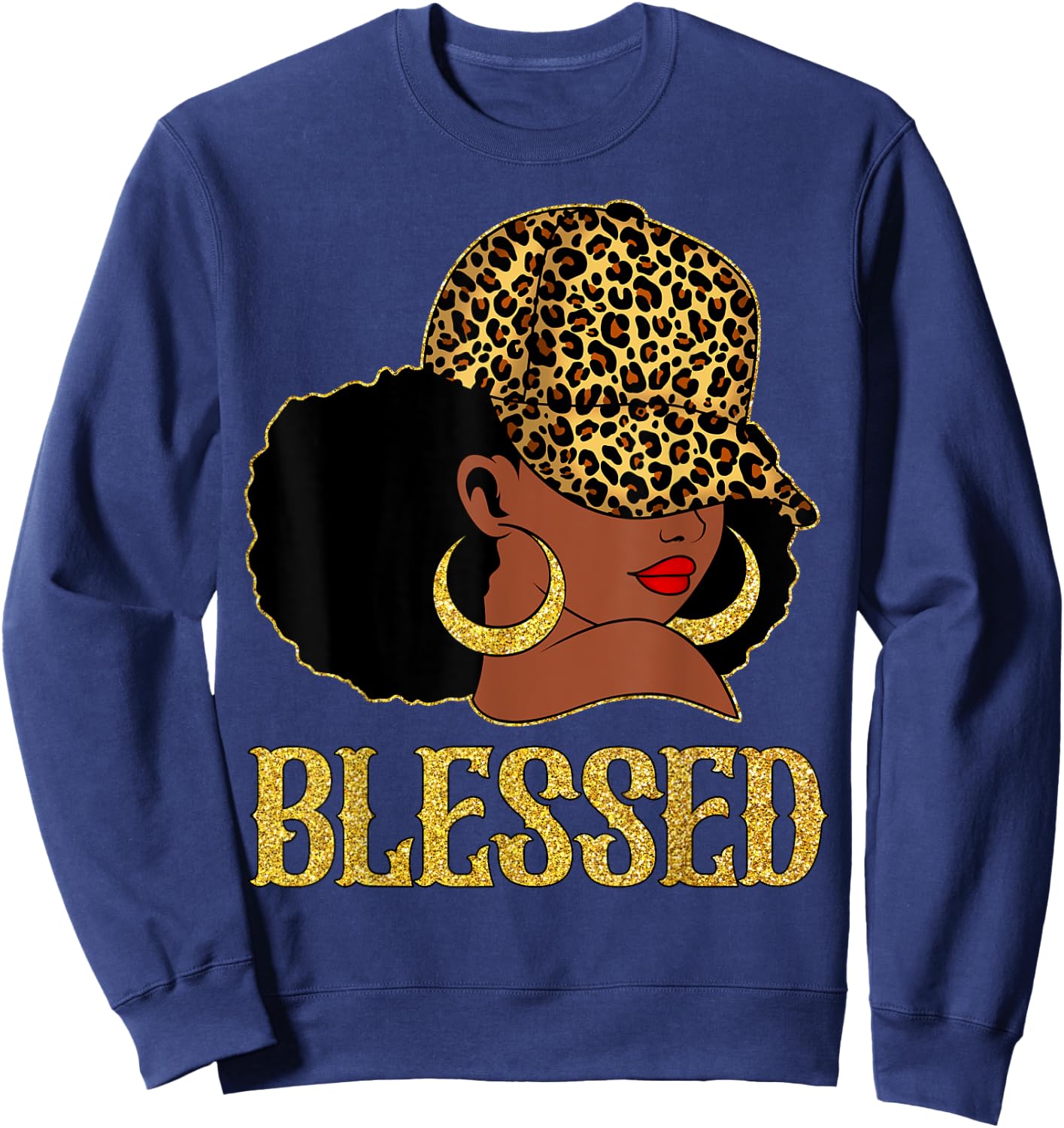 Blessed Black Women With Leopard Hat Christian Matching Sweatshirt - Sweatshirt | Navy