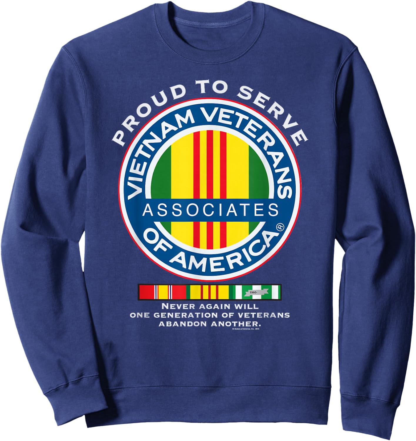Proud to Serve Vietnam Veterans Associates of America Sweatshirt - Sweatshirt | Navy
