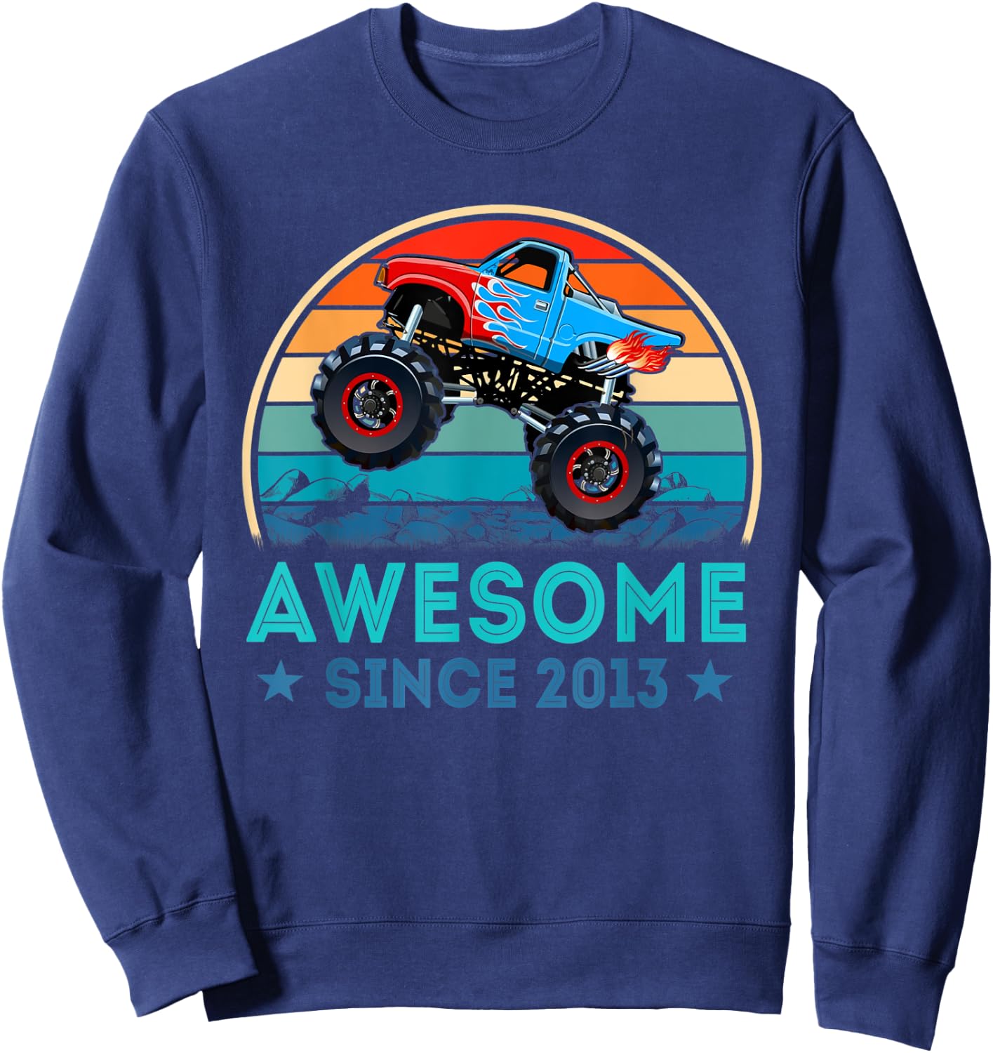 Awesome Since 2013 6th Years Old Monster Truck Shirt Sweatshirt - Sweatshirt | Navy