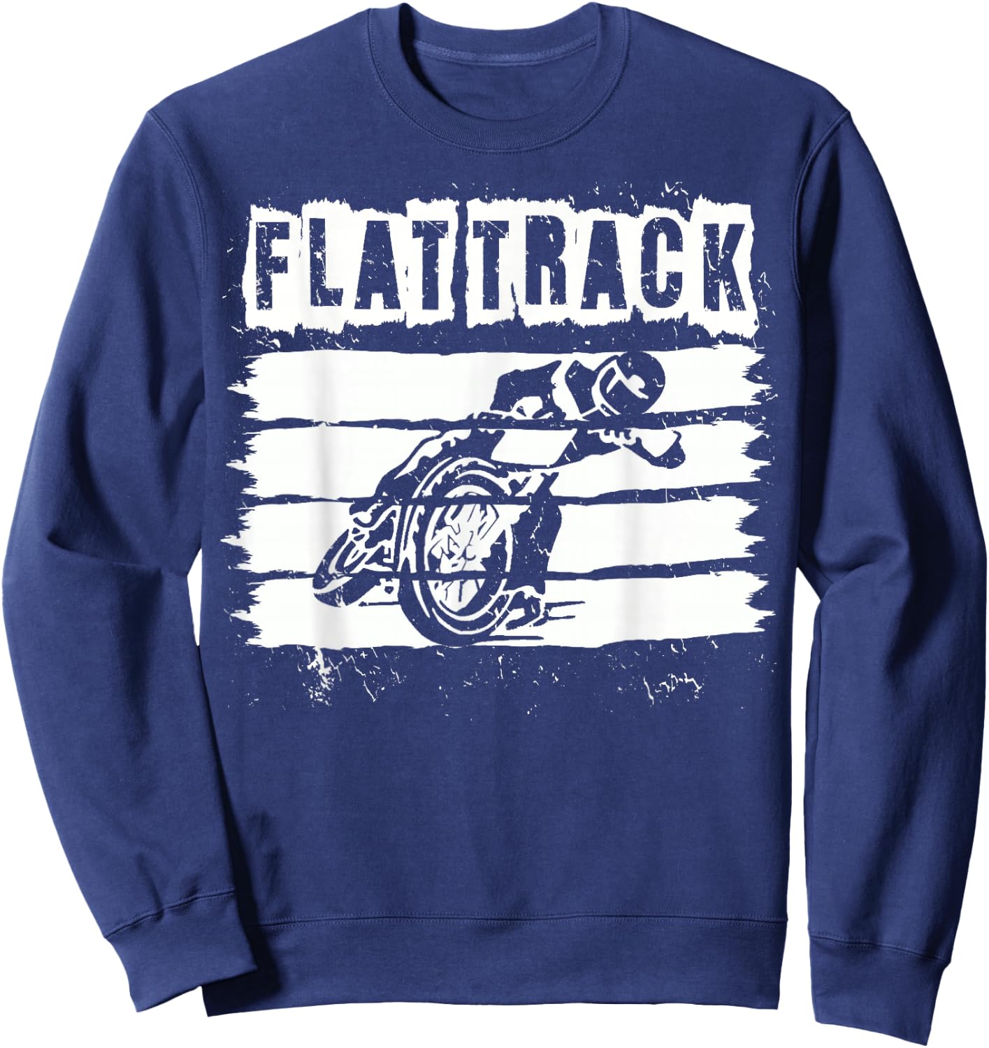 FLAT TRACK MOTORCYCLE racing dirt track speedway shirt Sweatshirt - Sweatshirt | Navy