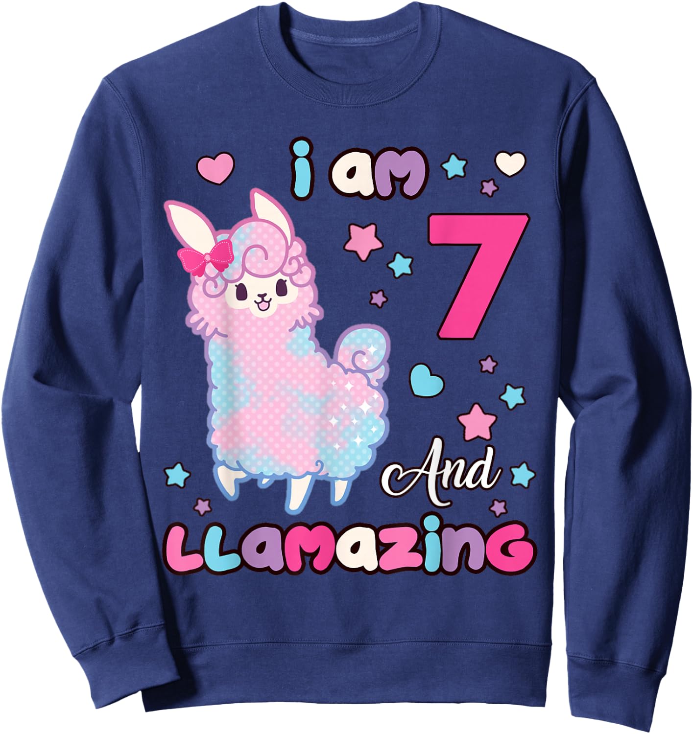 7 Years Old 7th Birthday Girl Llama I Am Seven and Llamazing Sweatshirt - Sweatshirt | Navy