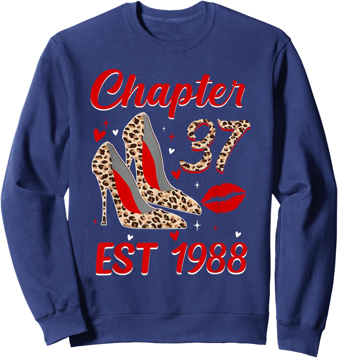Chapter 37 EST 1988 37th Birthday Women 37 Year Old Sweatshirt - Sweatshirt | Navy