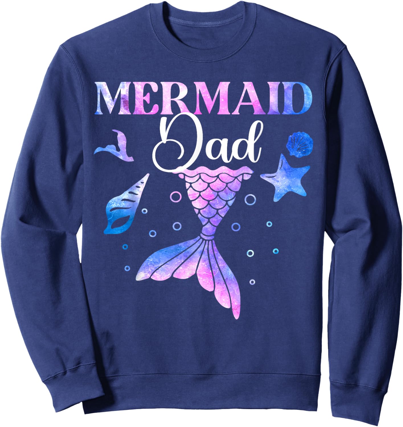 Cool Mermaid Dad Birthday Party Mermazing Sweatshirt - Sweatshirt | Navy