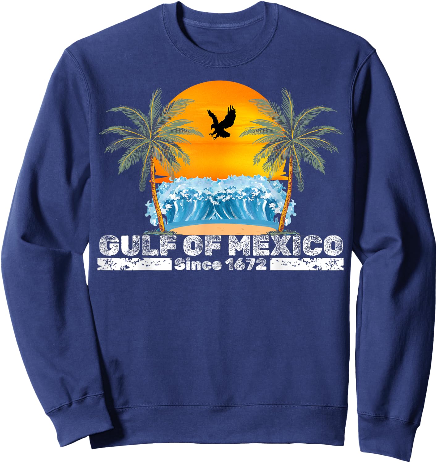 Gulf of Mexico Since 1672 Vintage Beach Gulf of Mexico Retro Sweatshirt - Sweatshirt | Navy