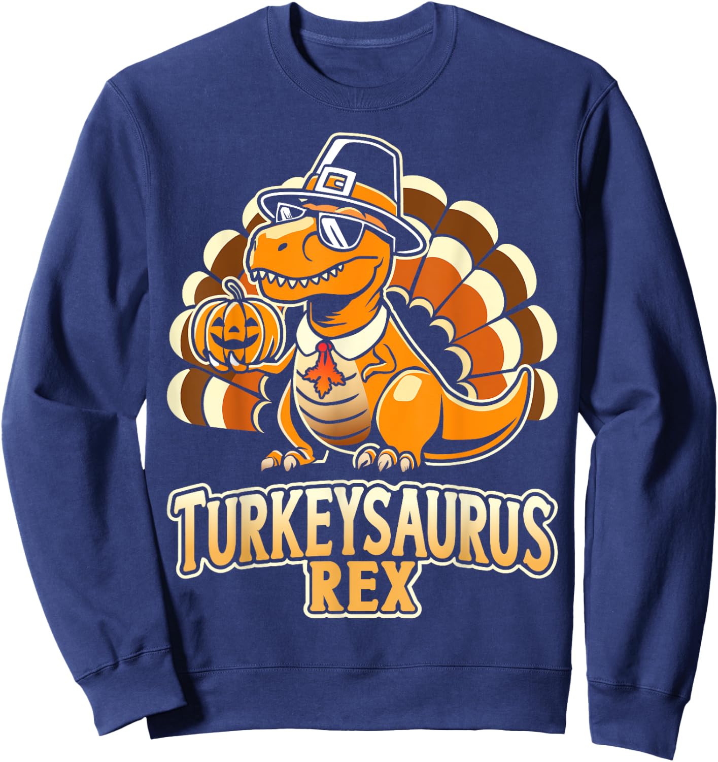 Funny turkeysaurus rex with dinosaur - -Adults, Kids - Black - Short Sleeve - - Cartoon Dinosaur - Thanksgiving Enthusiasts, Humor Lovers Sweatshirt - Sweatshirt | Navy