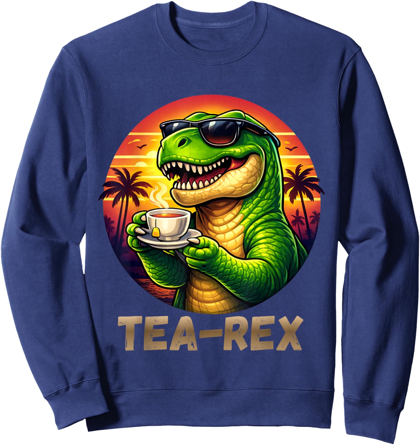Tea Rex Funny Dinosaur Tropical Sunset Sweatshirt - Sweatshirt | Navy