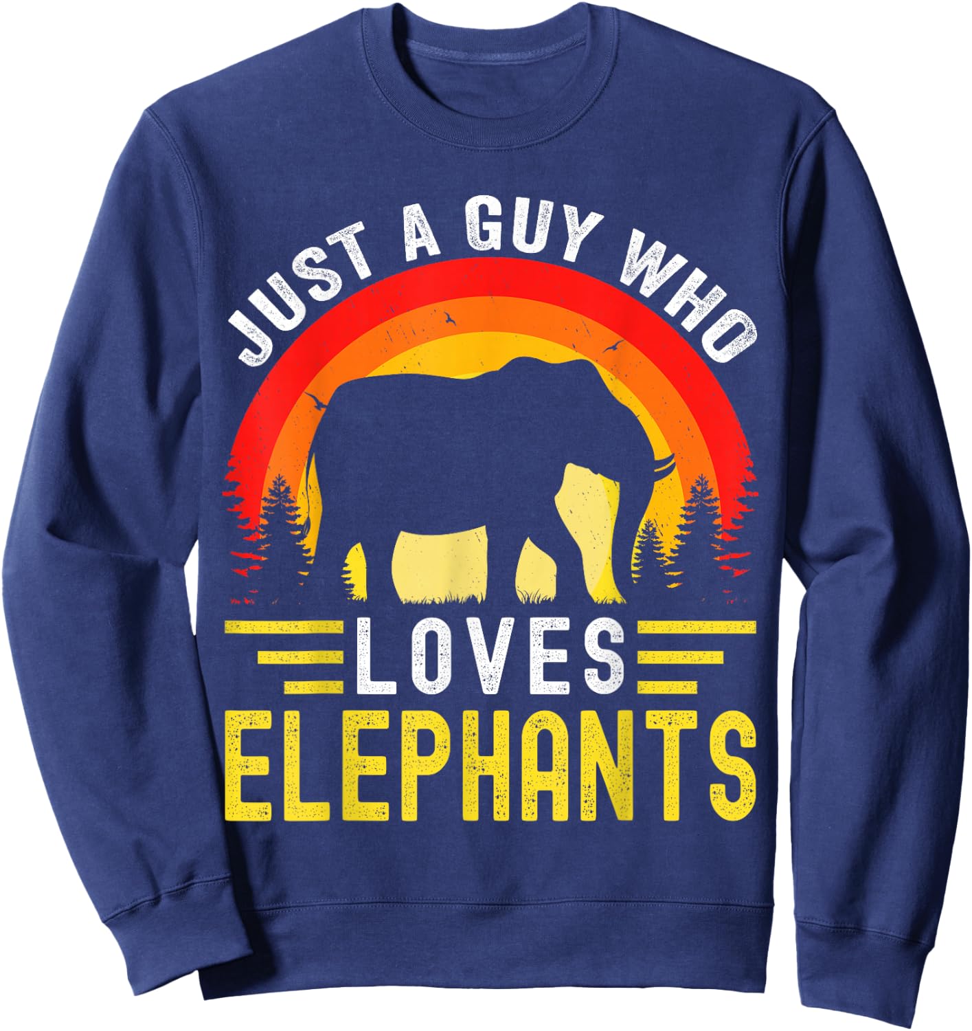 Just A Guy Who Loves Elephants Retro Vintage Elephant Sweatshirt - Sweatshirt | Navy