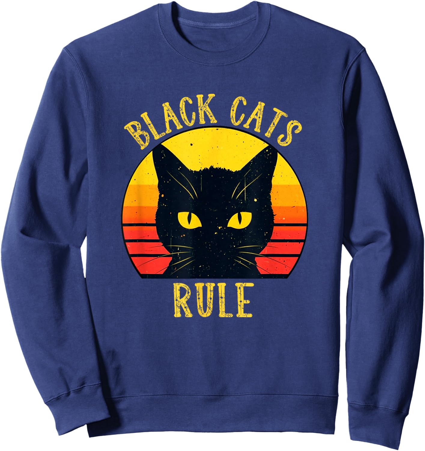 Black Cats Rule Retro Cat Eyes Sunset Fun Sweatshirt - Sweatshirt | Navy