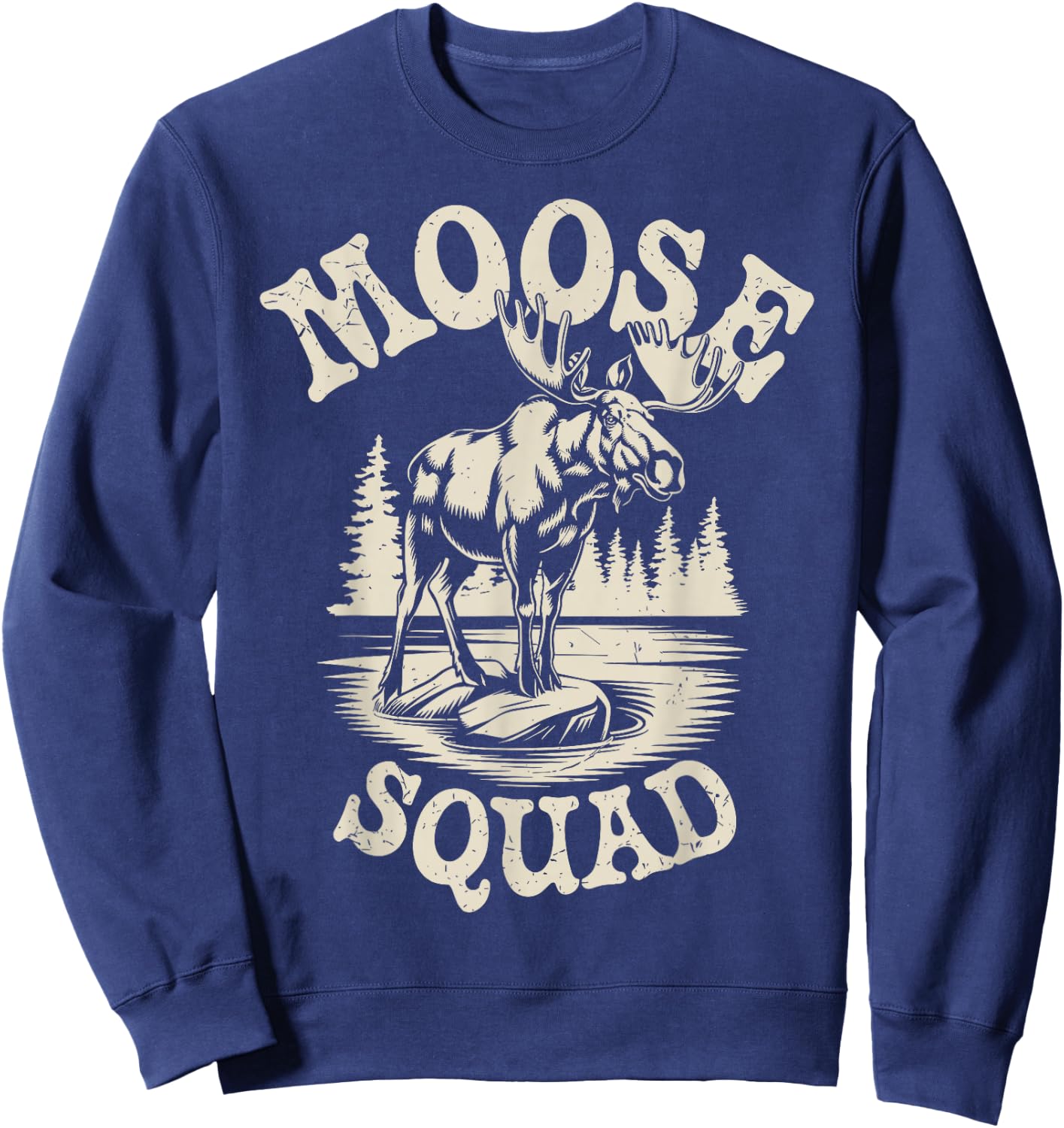 Moose Squad Funny Moose Sweatshirt - Sweatshirt | Navy
