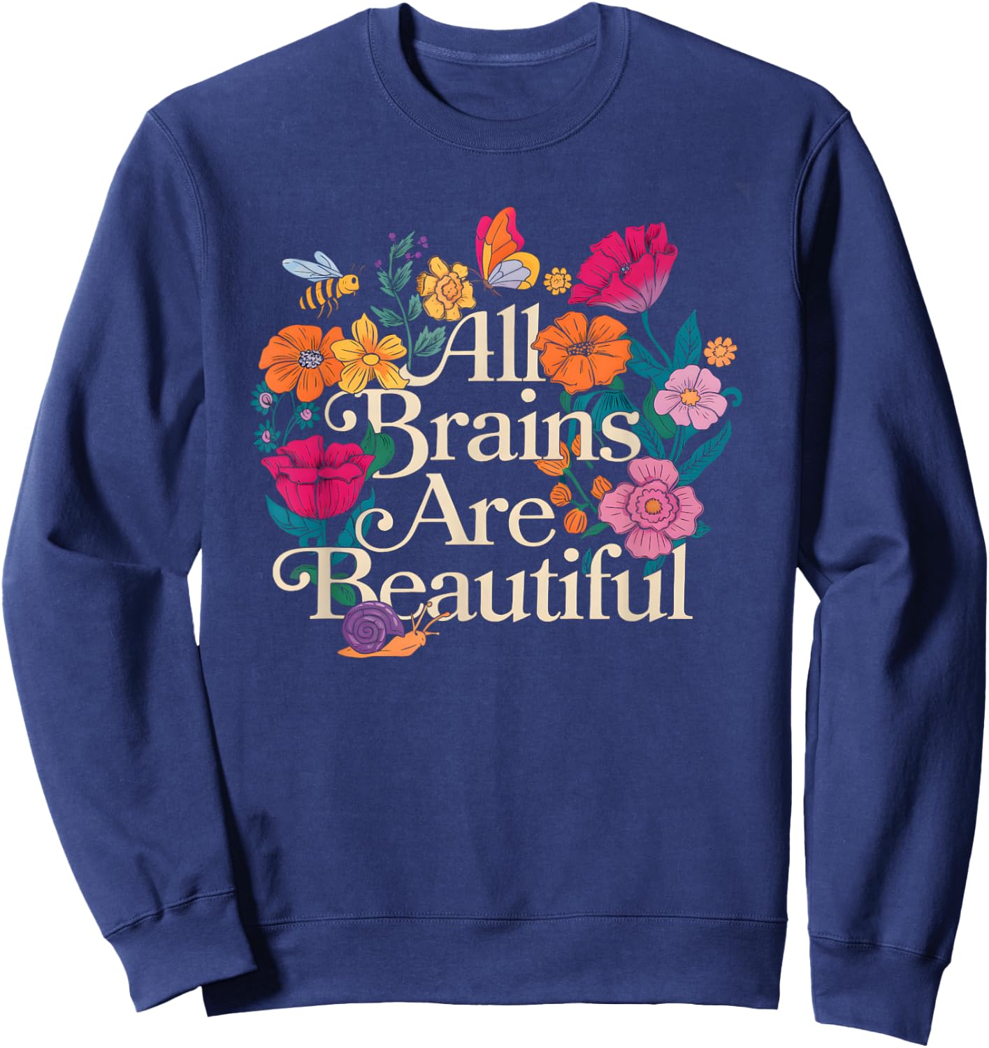 Groovy All Brains Are Beautiful Floral Autism Awareness SPED Sweatshirt - Sweatshirt | Navy