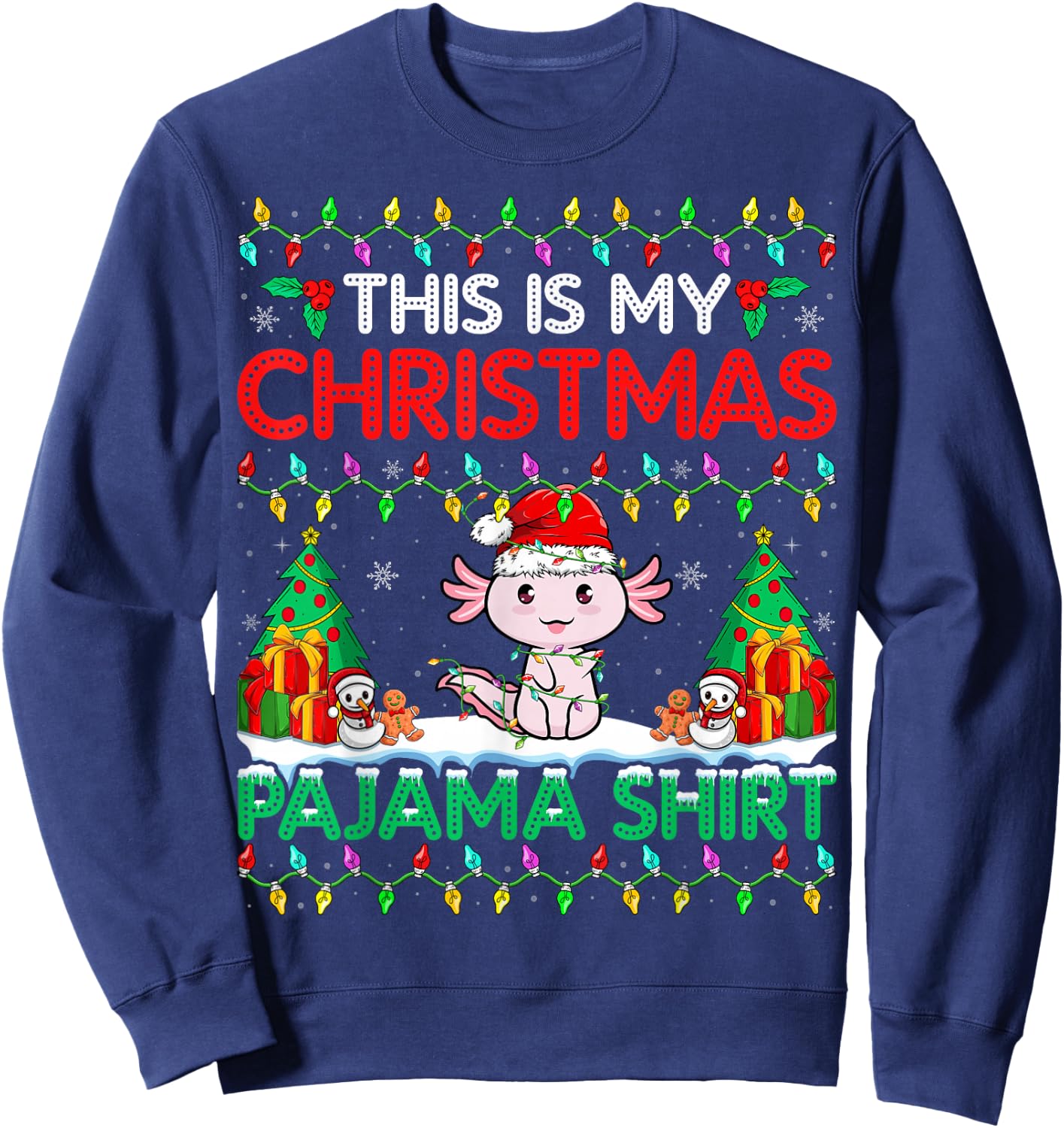 Axolotl Christmas Santa Hat Pajama Shirt Axolotl Lover Xmas Sweatshirt - Sweatshirt | Navy