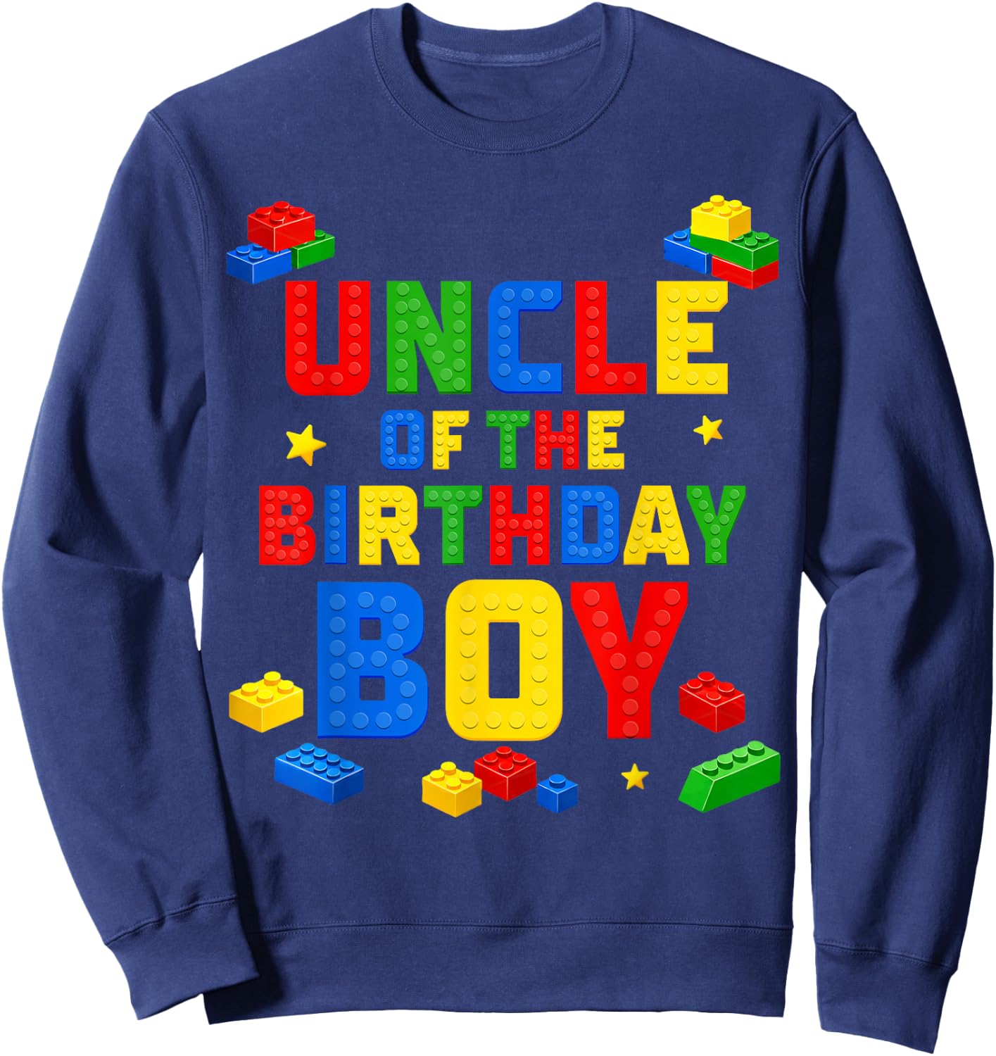 Uncle of The Birthday Boy Family Building Birthday Party Sweatshirt - Sweatshirt | Navy