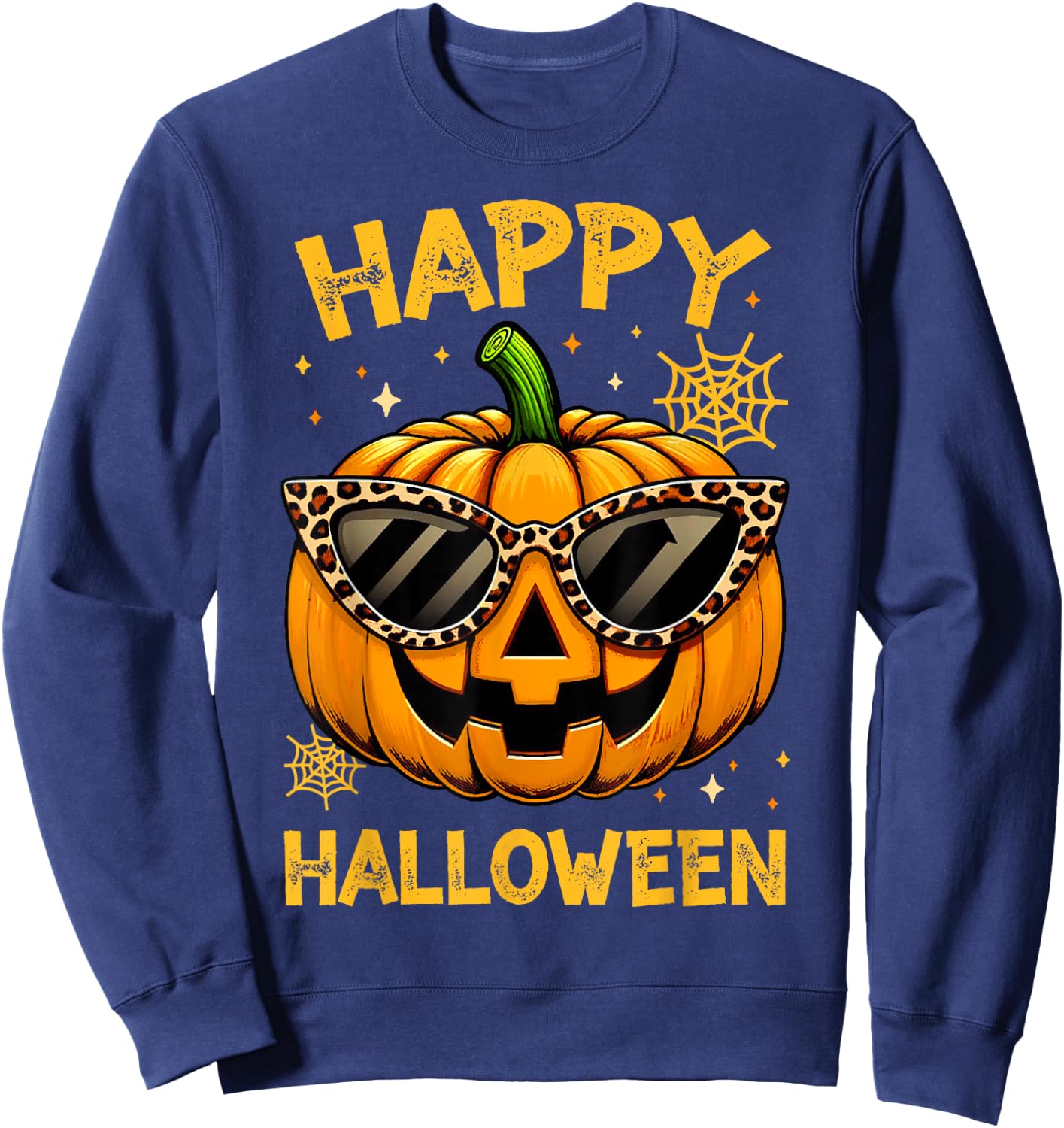 Trick Or Treat Halloween Funny Pumpkin Happy Halloween Sweatshirt - Sweatshirt | Navy