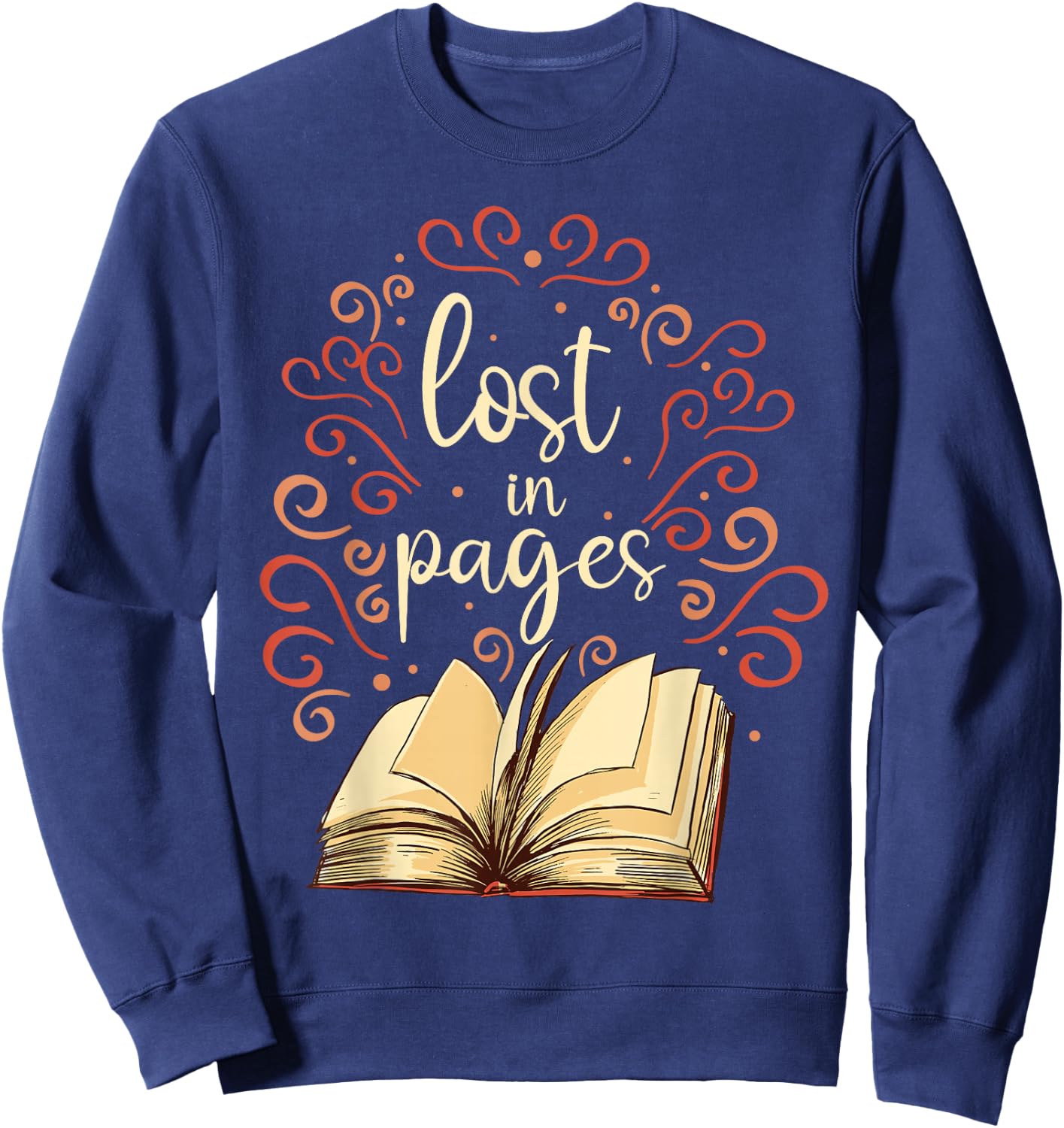 Buchleser Lost In Pages Büchersüchtige, die Bücher lesen Sweatshirt - Sweatshirt | Navy