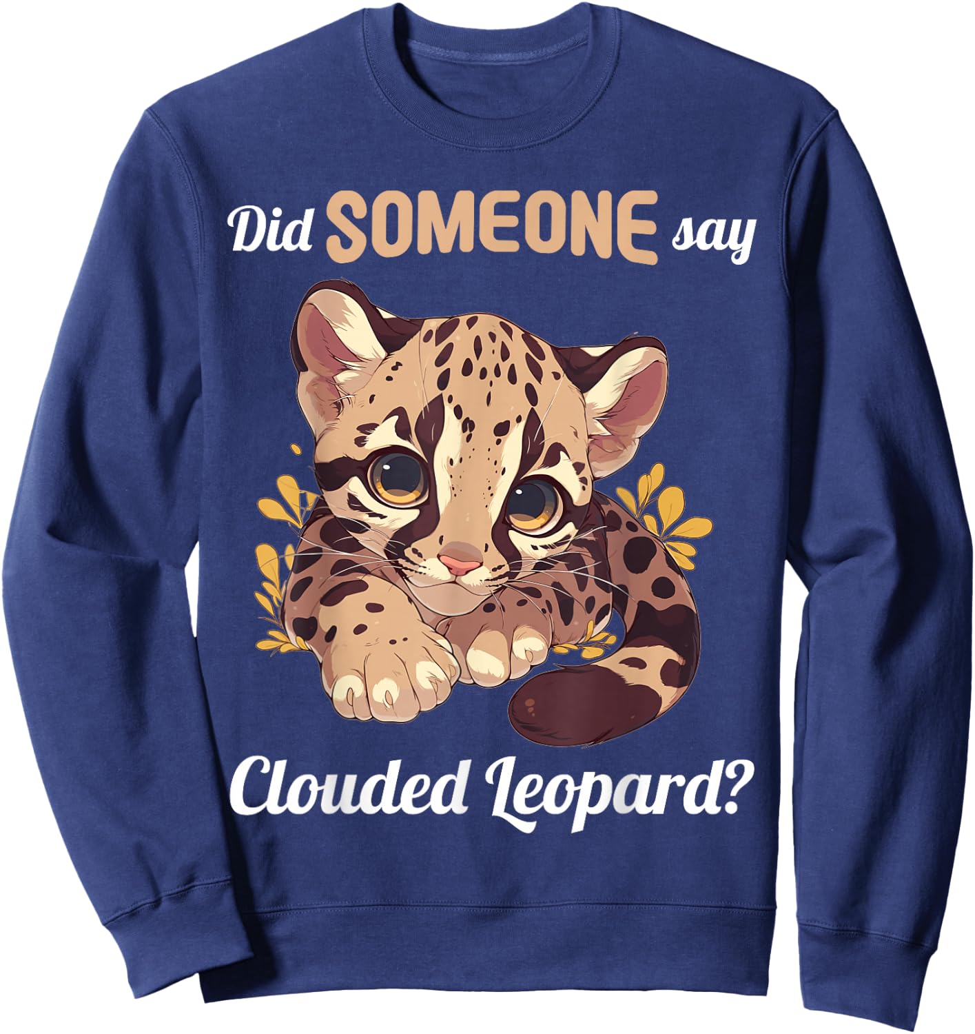 Clouded Leopards Did someone say Clouded Leopard Sweatshirt - Sweatshirt | Navy