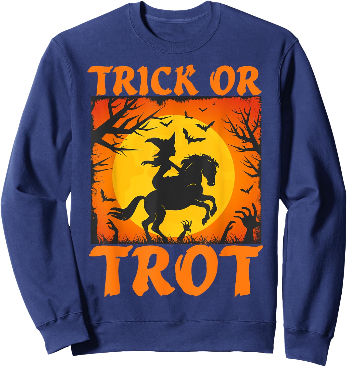 Halloween Horse Lover Witch Riding A Horse Trick or Trot Sweatshirt - Sweatshirt | Navy
