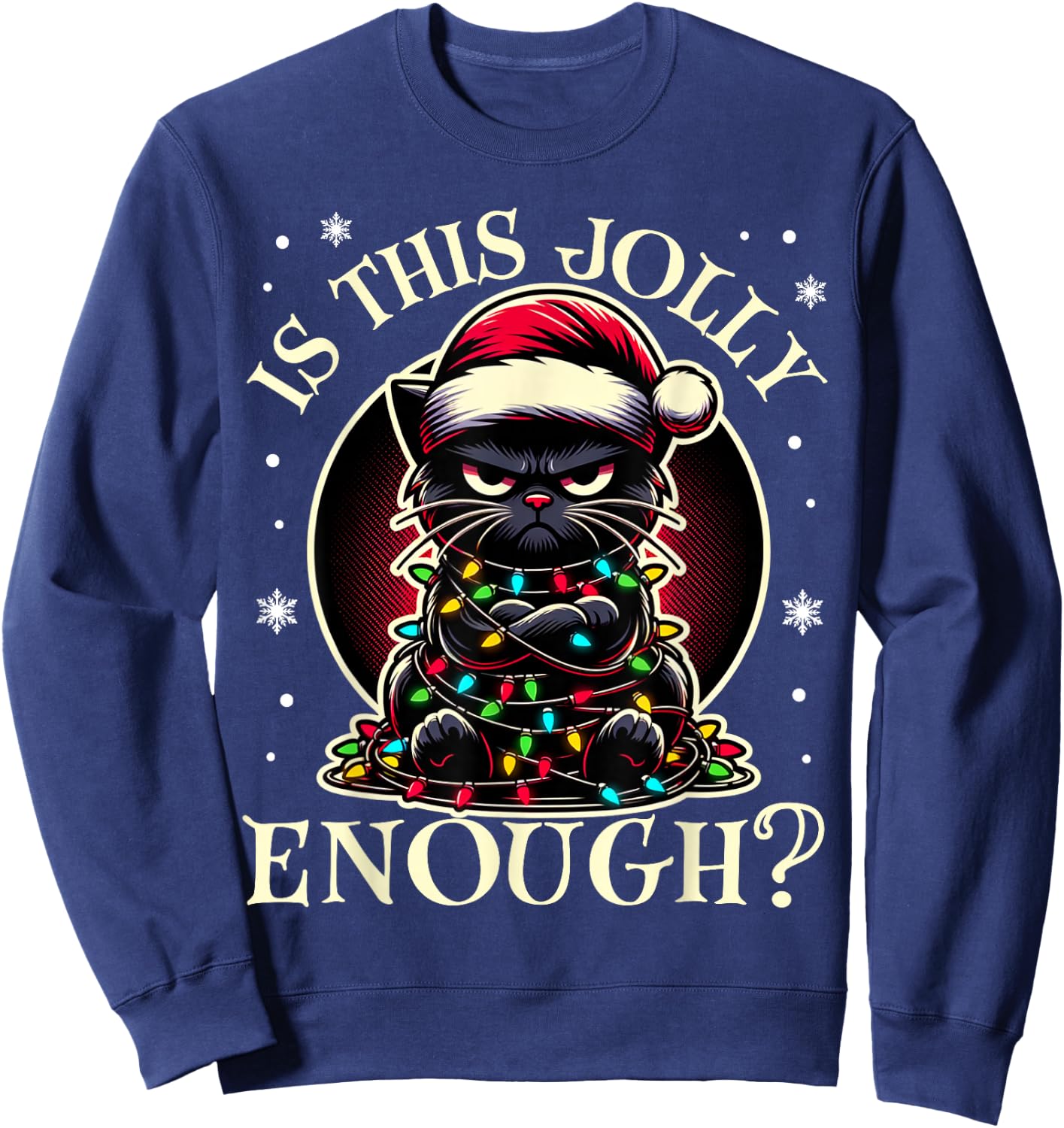 Is This Jolly Enough Funny Black Cat Christmas Tree Lights Sweatshirt - Sweatshirt | Navy