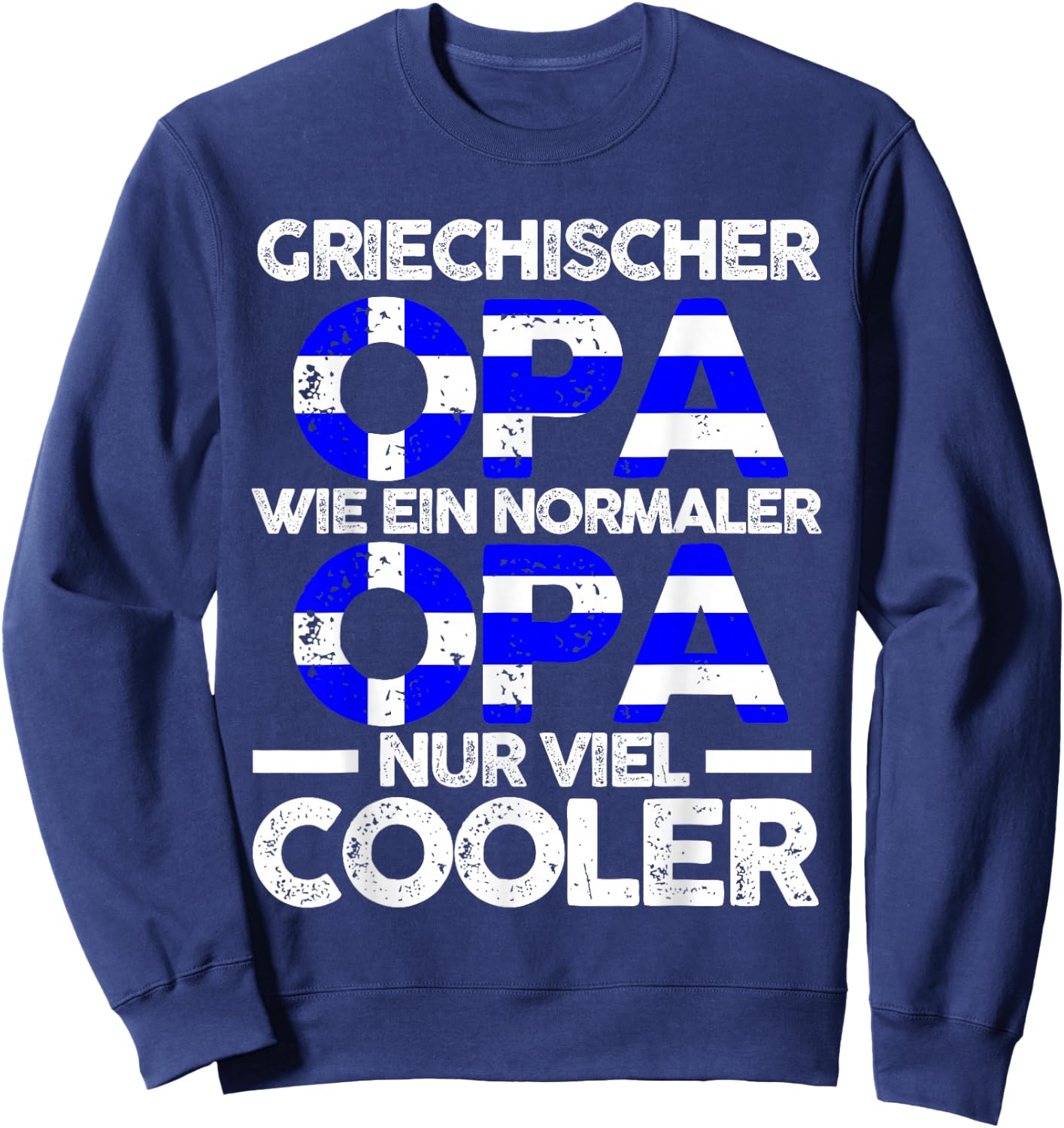 Griechenlandischer Opa Grieche Griechenland Sweatshirt - Sweatshirt | Navy