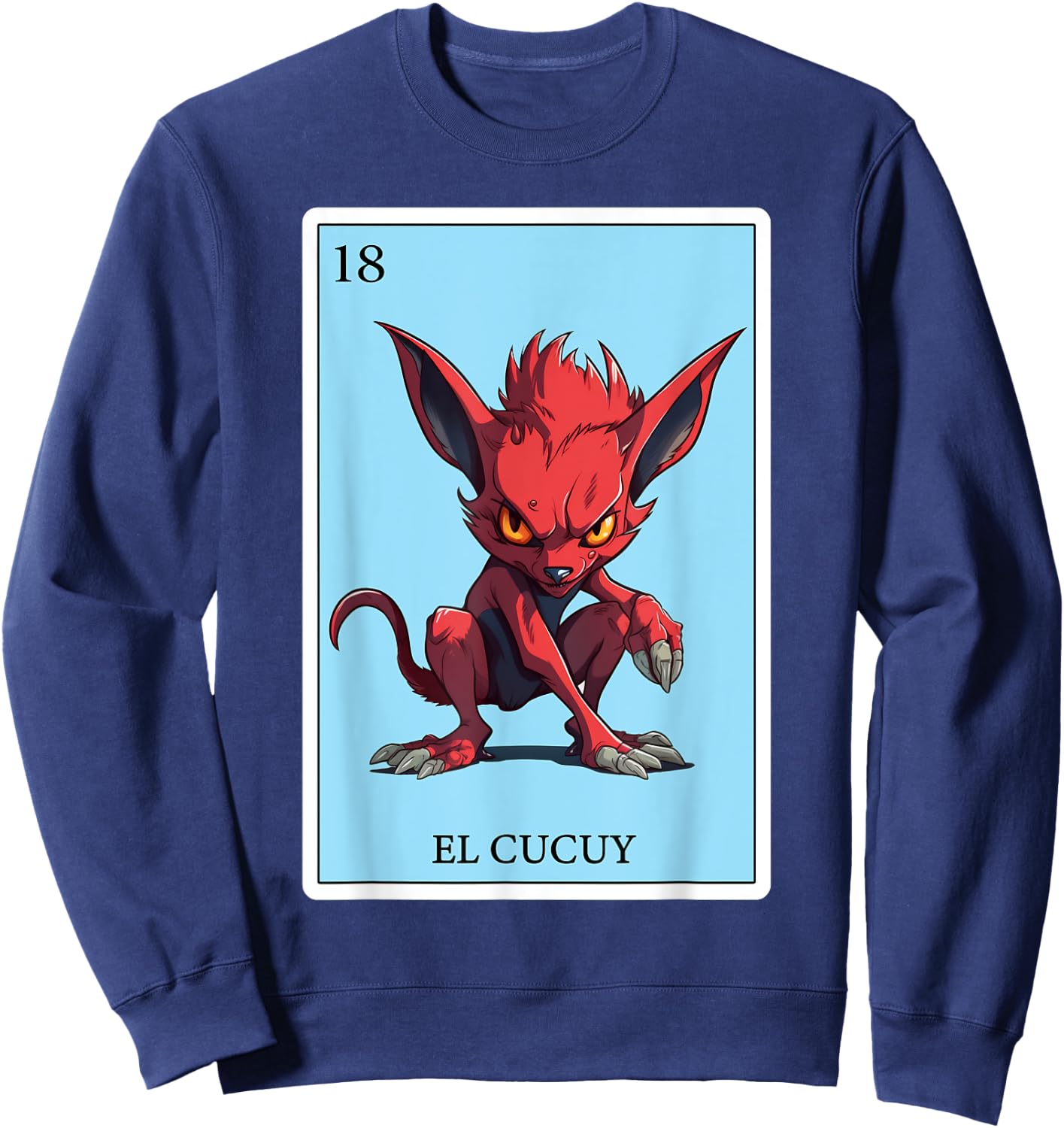 Spanish-Mexican Bingo Funny Gifts - El Cucuy Sweatshirt - Sweatshirt | Navy