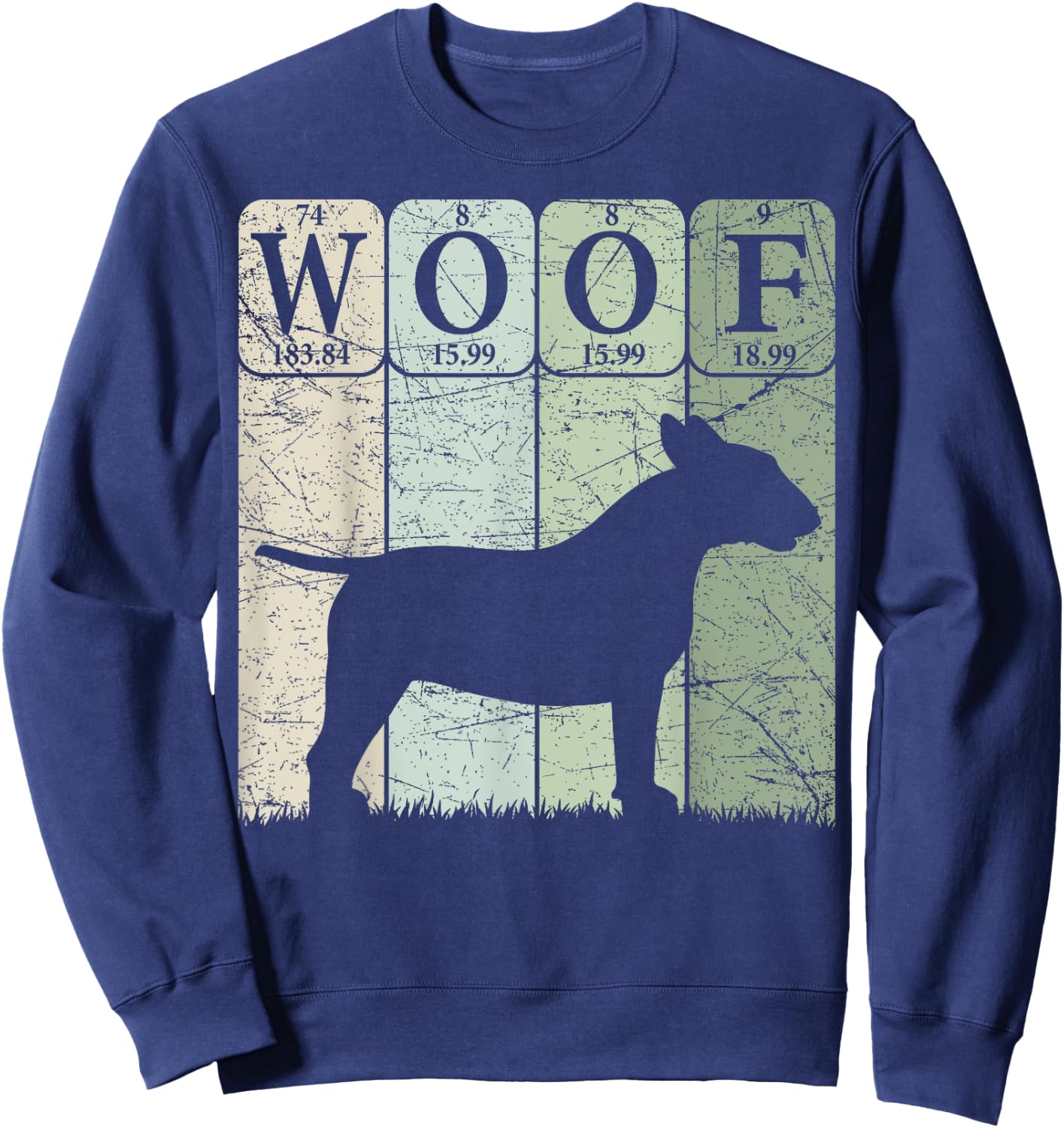 Bull Terrier Dog Periodic Table Elements Dog Lover Woof Sweatshirt - Sweatshirt | Navy