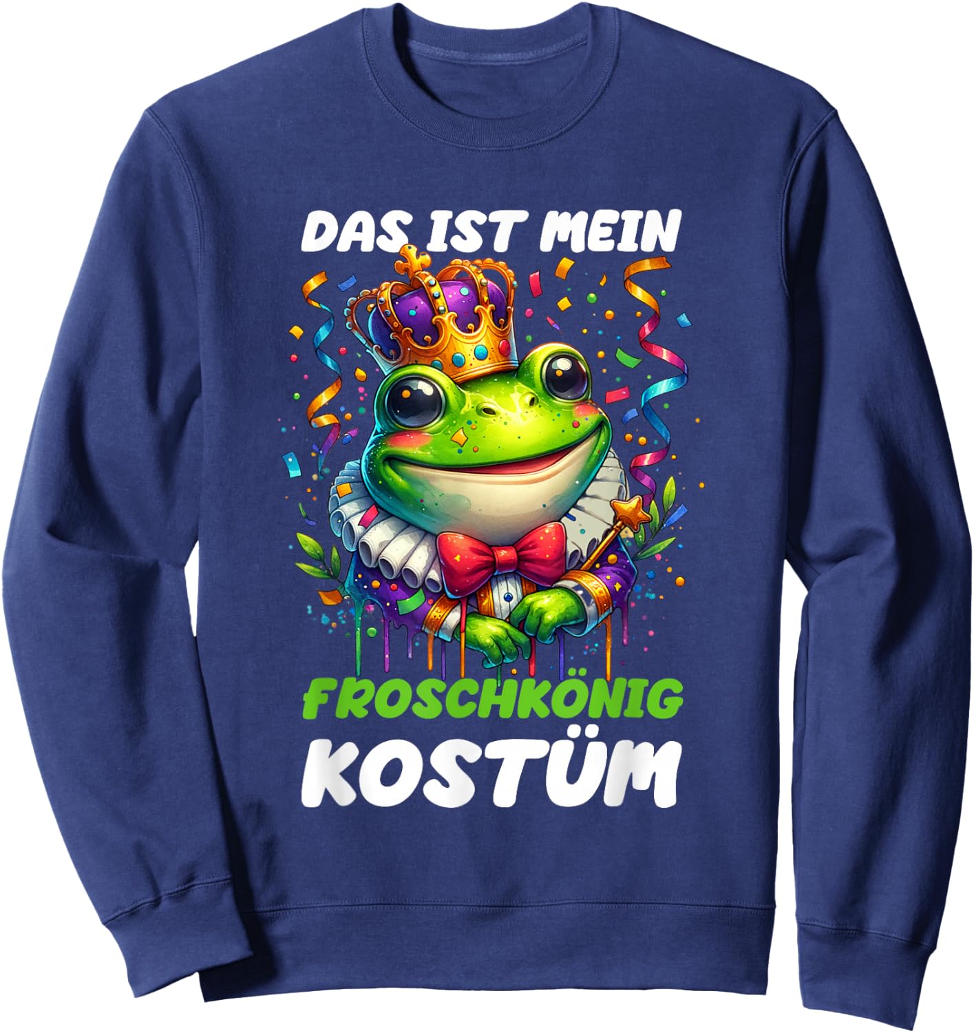 with German Text "Das Ist Mein Froschkönig", black Sweatshirt - Sweatshirt | Navy