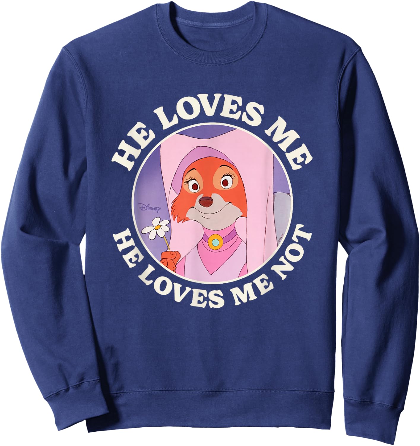 Robin Hood - Maid Marian He Loves Me He Loves Me Not Sweatshirt - Sweatshirt | Navy