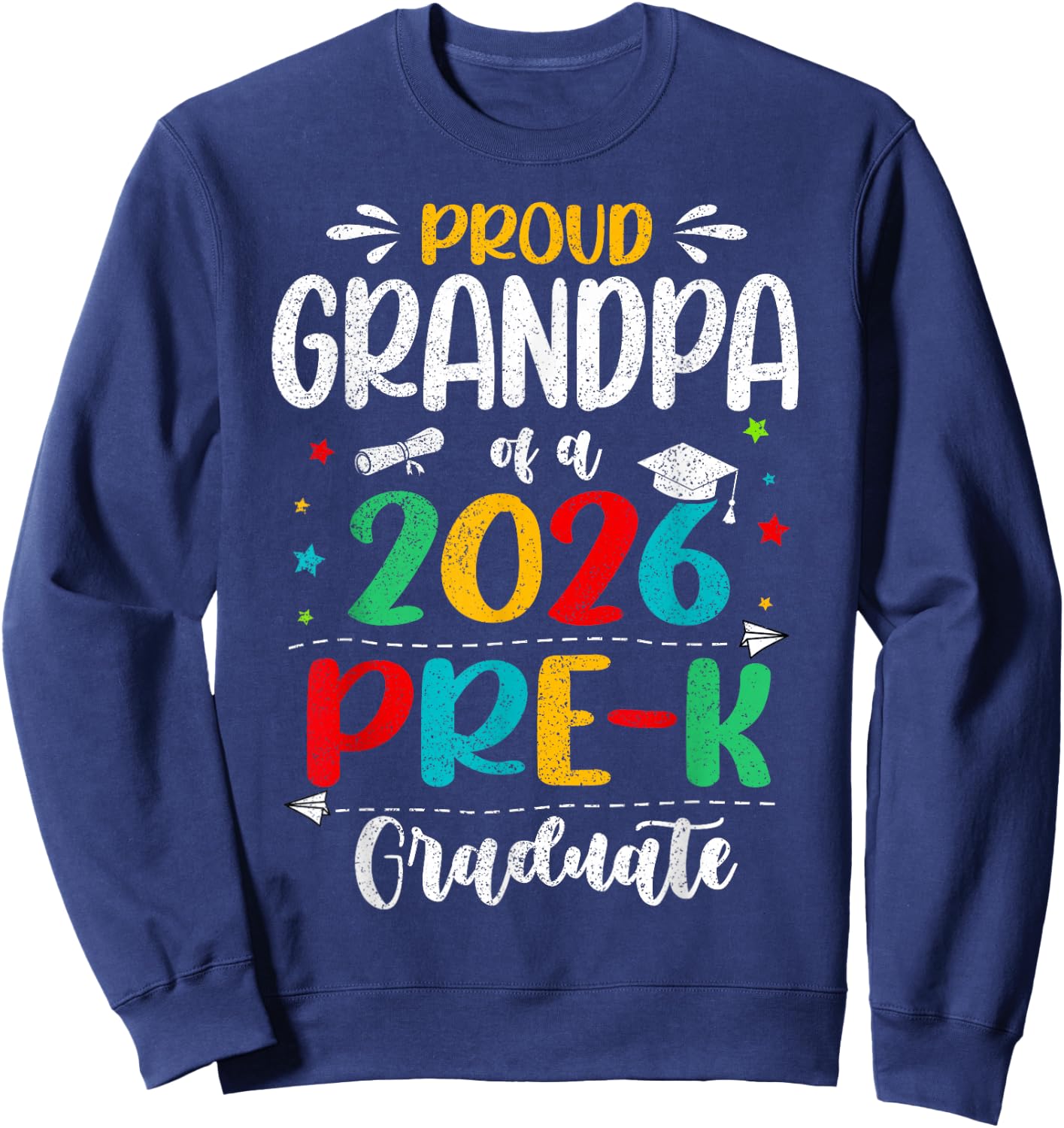 Proud Grandpa of A 2026 Pre K Graduate Boy Girl Kids Sweatshirt - Sweatshirt | Navy