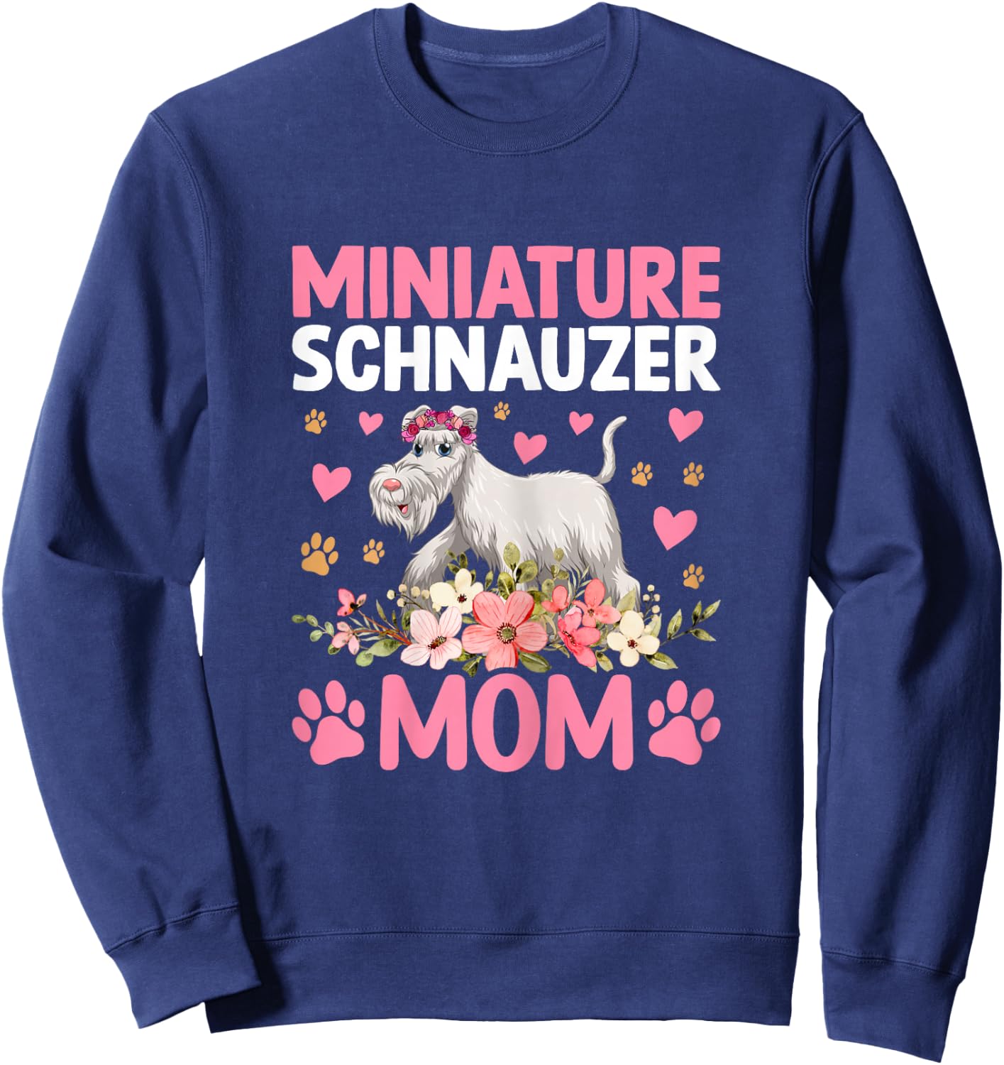 Miniatur Schnauzer Mom Pet - Dog Breed Pet Paw Sweatshirt - Sweatshirt | Navy