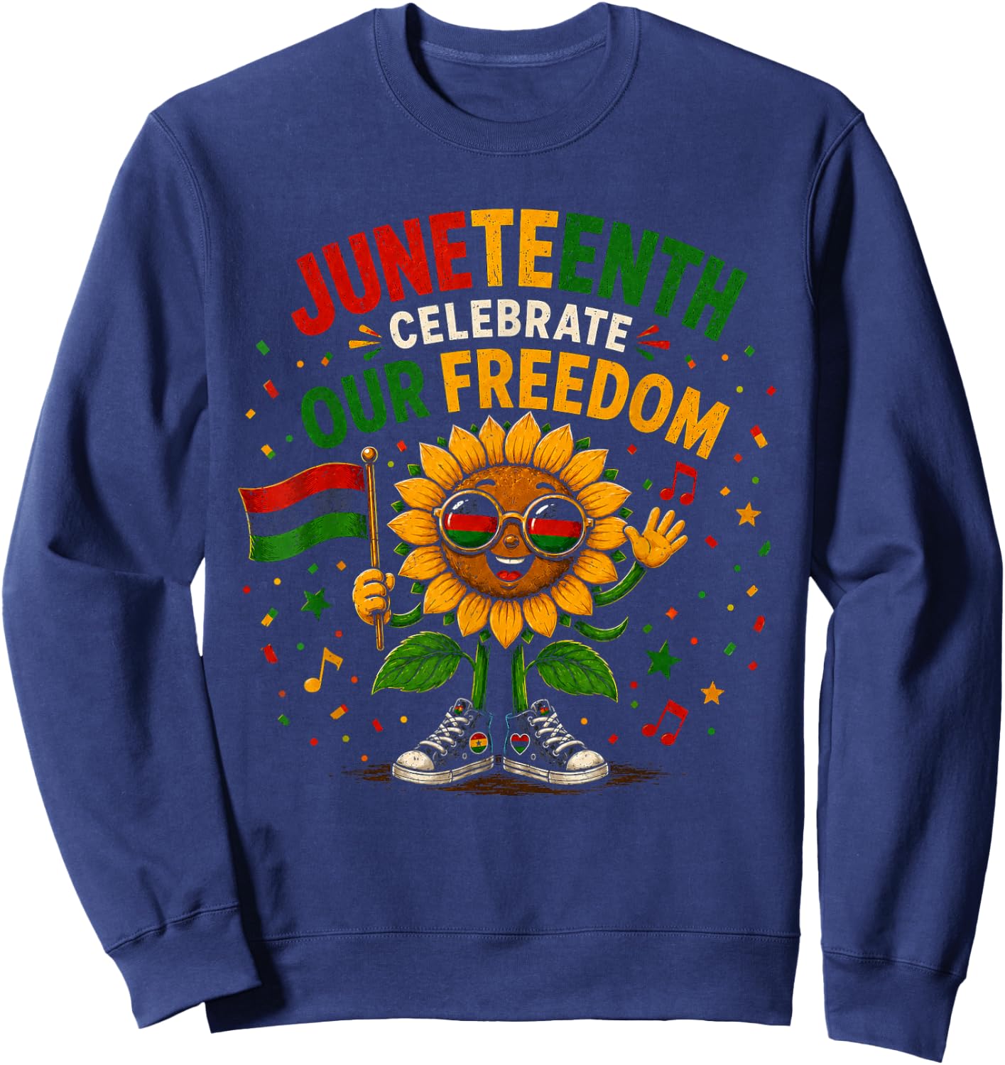Juneteenth Celebrate Our Freedom Black History Sweatshirt - Sweatshirt | Navy