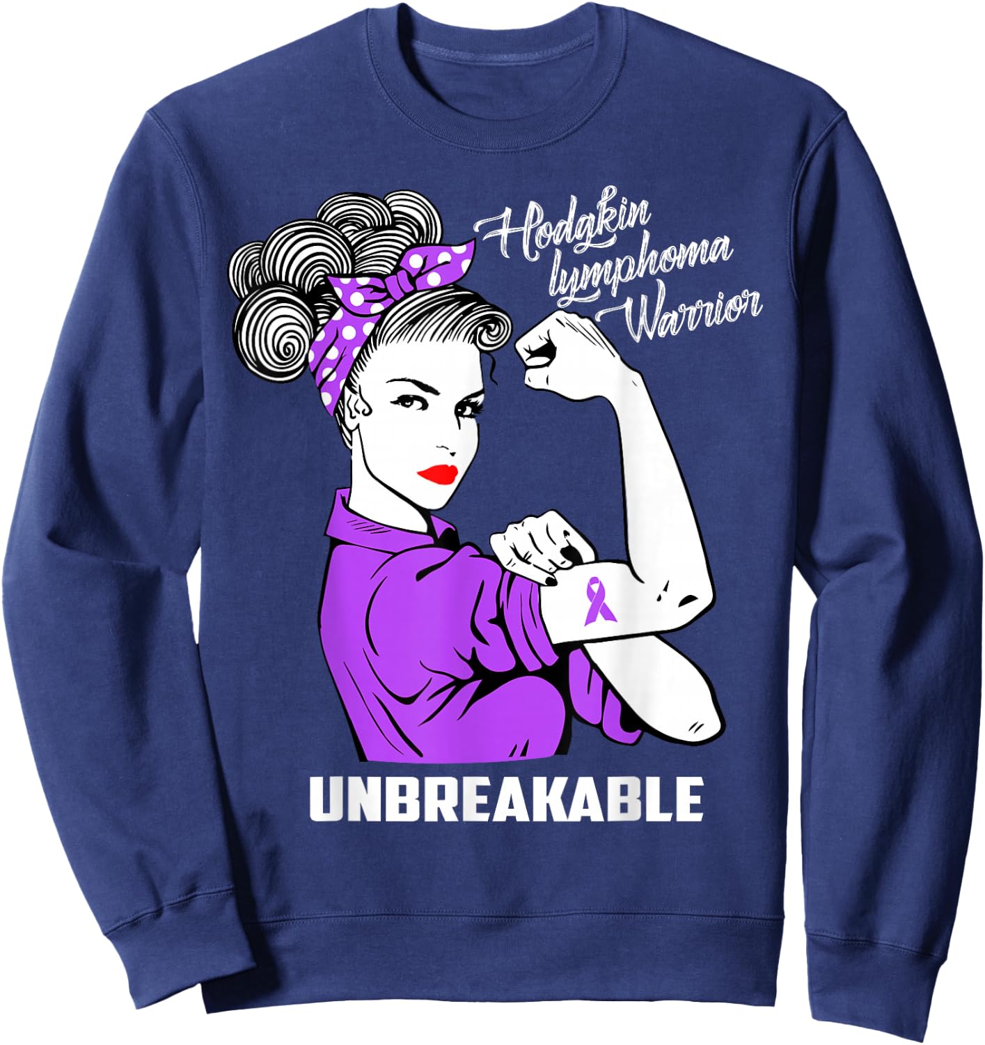 Hodgkin Lymphoma Warrior Unbreakable Awareness Gift Sweatshirt - Sweatshirt | Navy