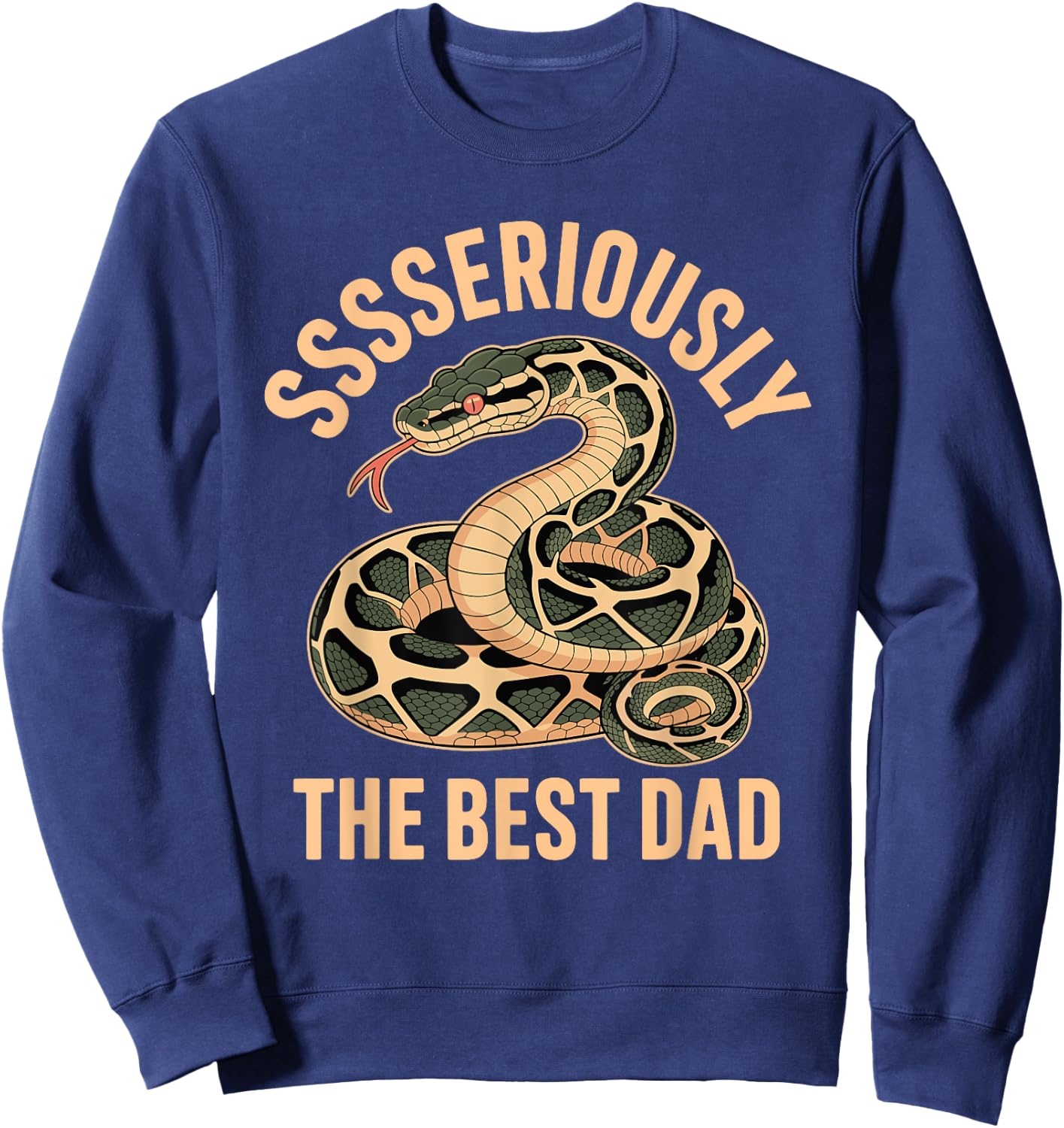 Seriously The Best Dad Reptile Ball Python Funny Snake Sweatshirt - Sweatshirt | Navy