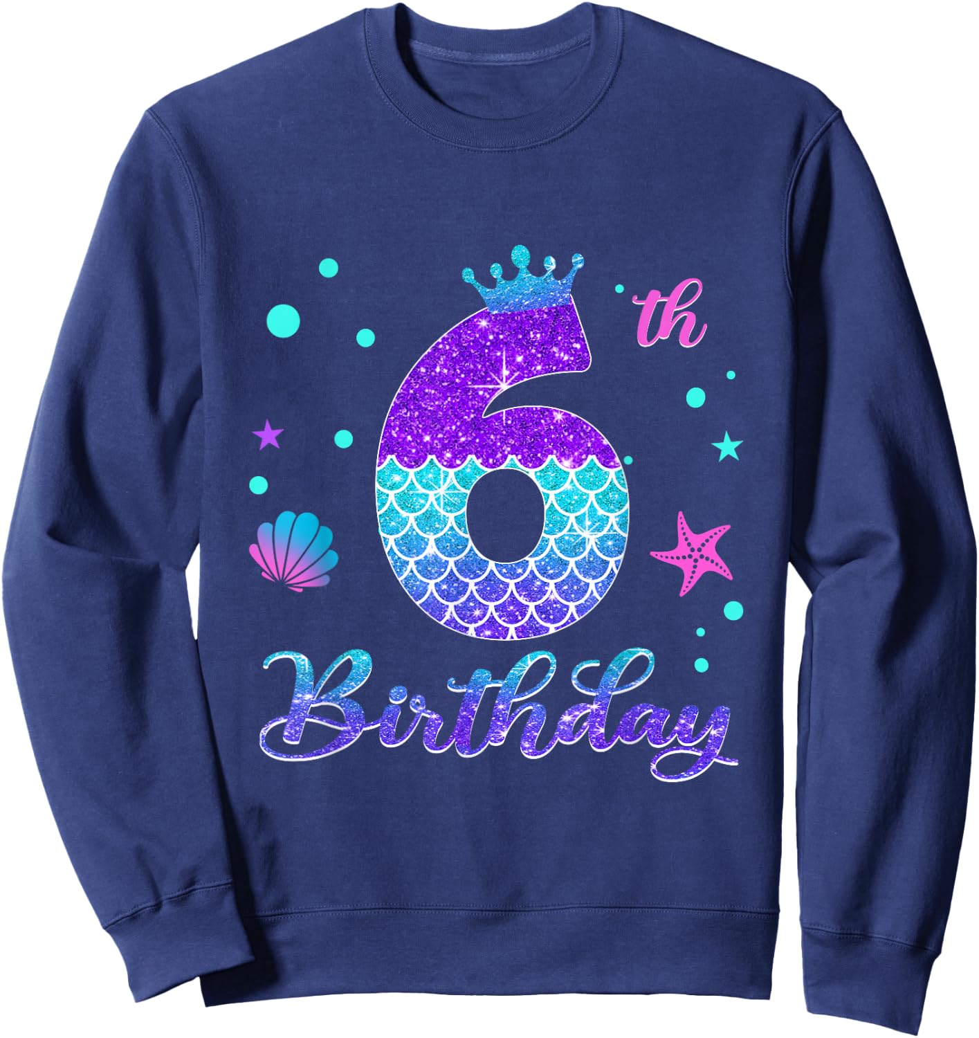 6th Birthday Girl Mermaid For 6 Years Old Mermazing Sweatshirt - Sweatshirt | Navy