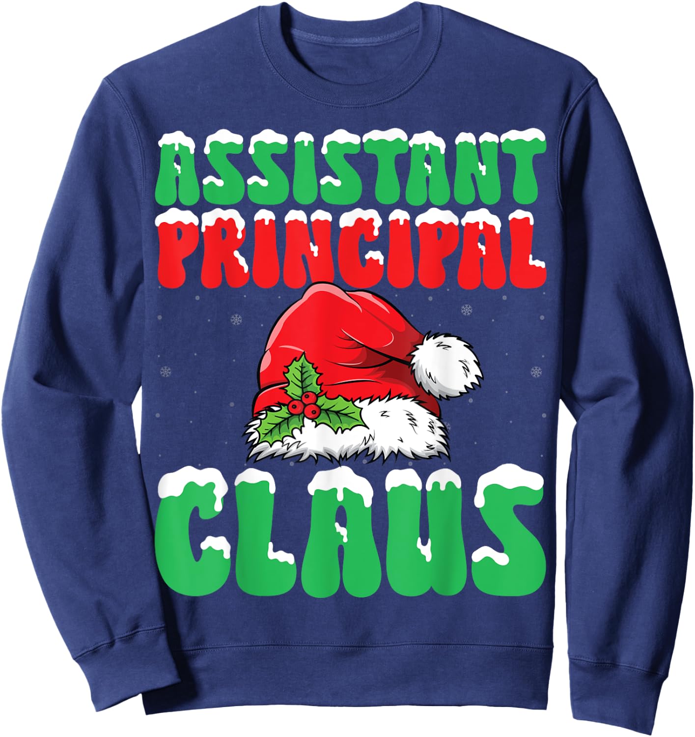 Assistant Principal Santa Claus Xmas School Worker Christmas Sweatshirt - Sweatshirt | Navy
