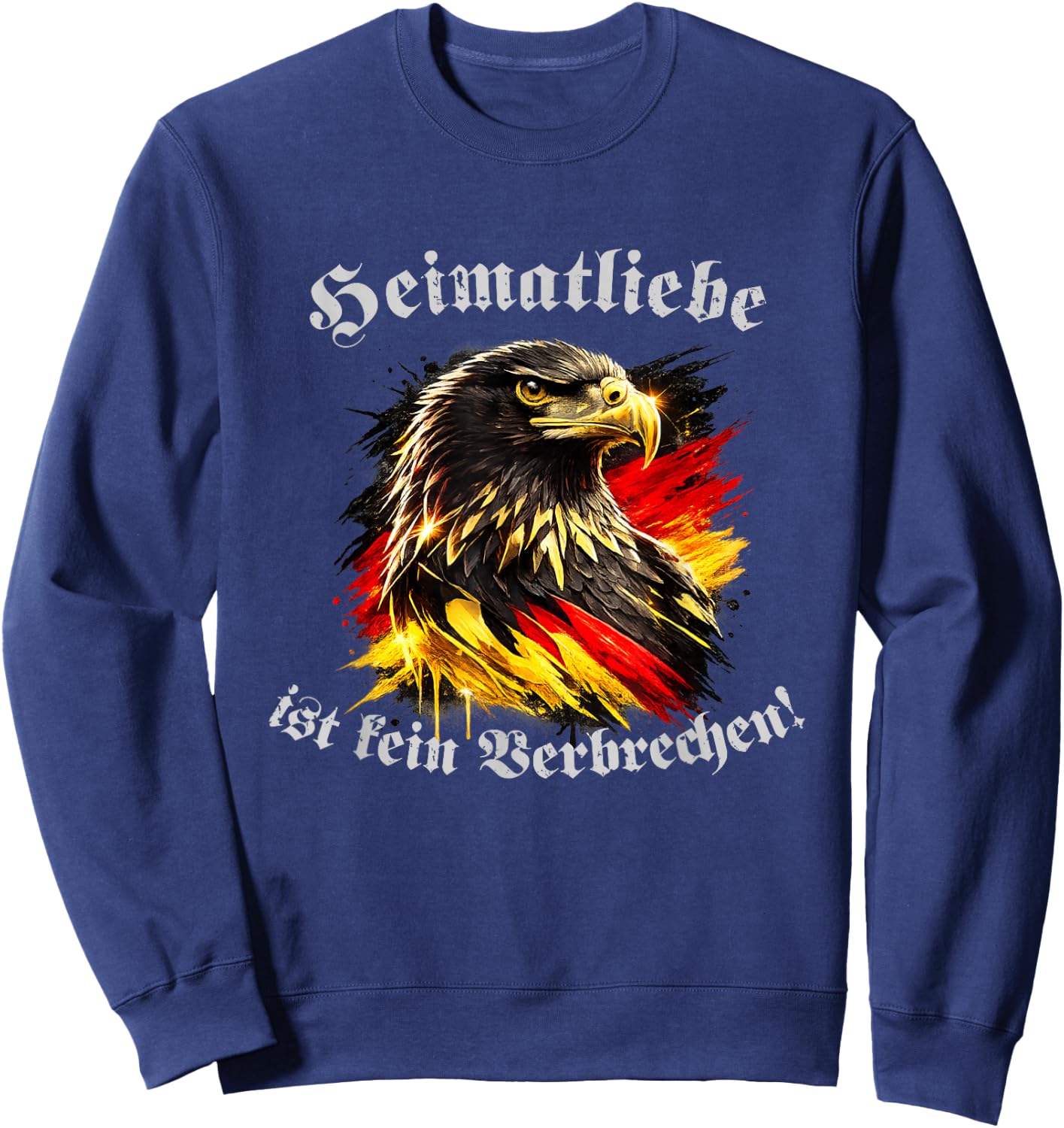 Heimatliebe ist kein Verbrechen! Deutscher Adler Klassik Sweatshirt - Sweatshirt | Navy