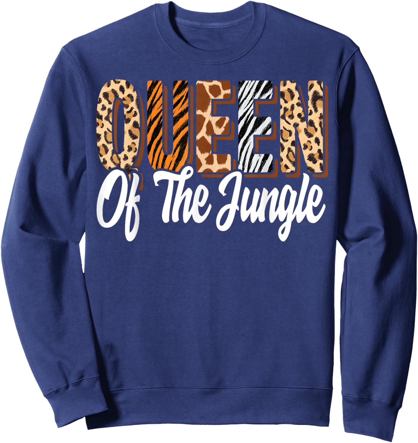 Queen of the Jungle Zoo Birthday Safari Jungle Animal , black Sweatshirt - Sweatshirt | Navy