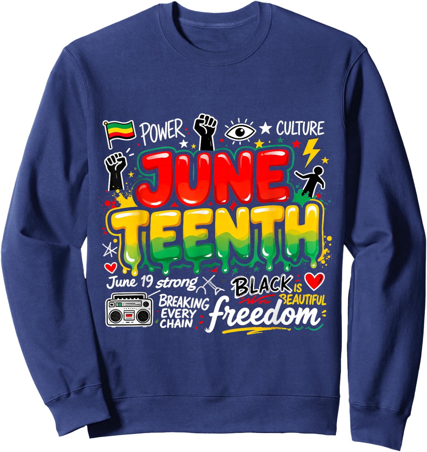 June Teenth Freedom Sweatshirt - Sweatshirt | Navy