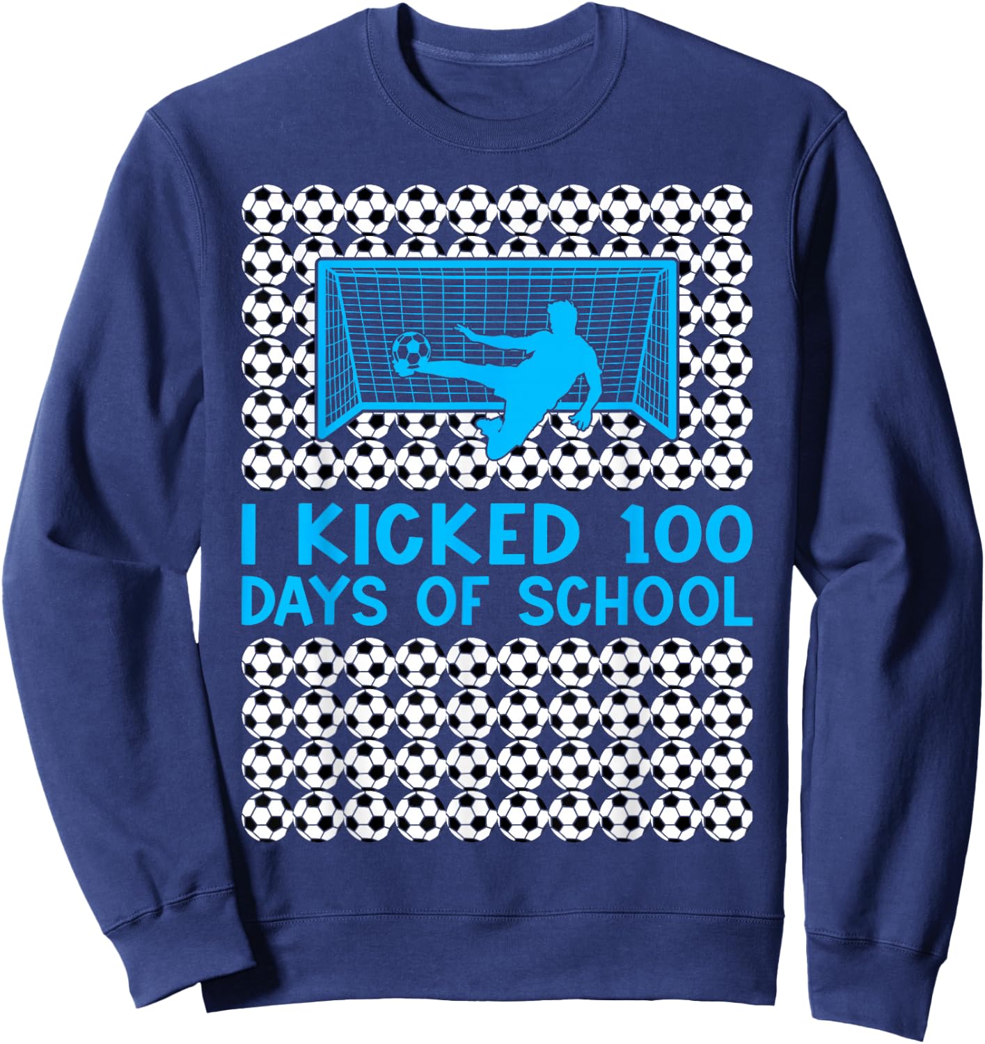 100 Days Of School Soccer 100th Day Of School For Boys Kids Sweatshirt - Sweatshirt | Navy