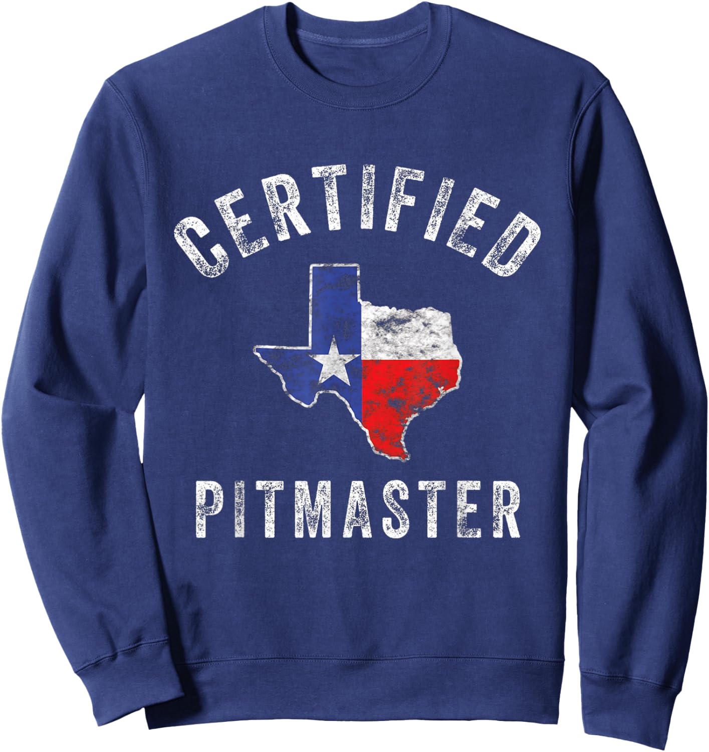 Texas Smoked Meat BBQ Pitmaster Grilling Retro Vintage Gift Sweatshirt - Sweatshirt | Navy