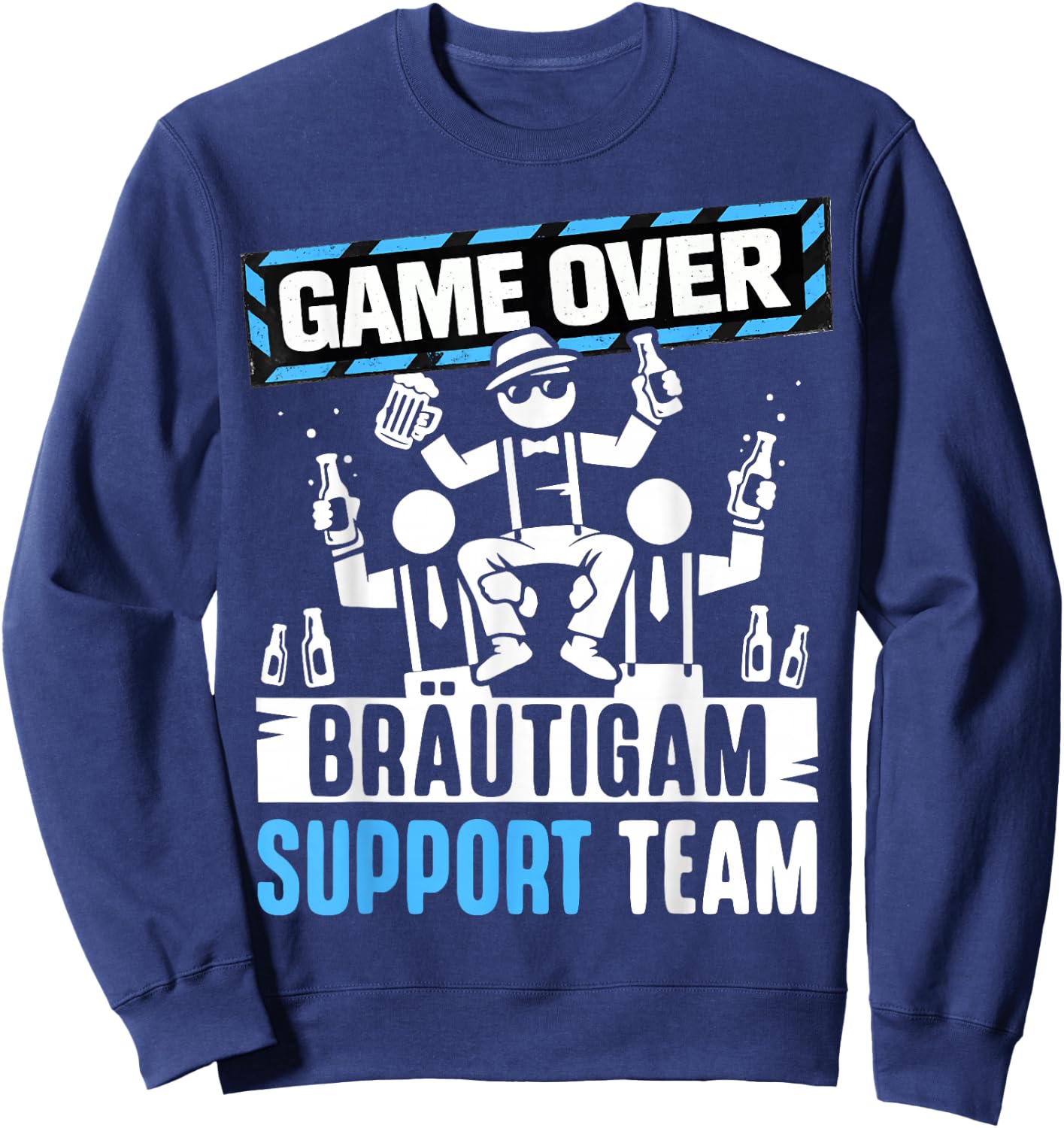 Junggesellenabschied JGA Männer Team Bräutigam JGA Sweatshirt - Sweatshirt | Navy