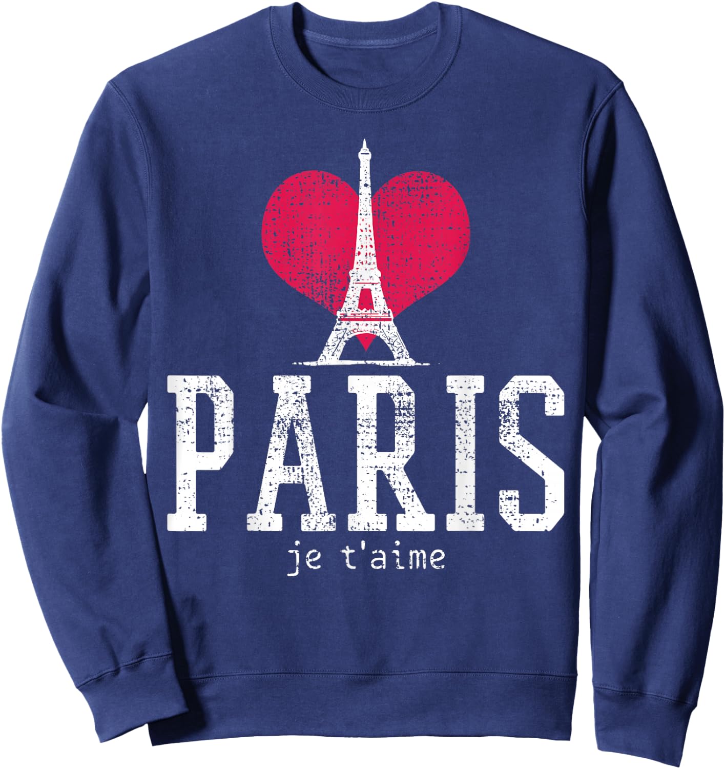 Vintage Paris I Love Je T'aime France Sweatshirt - Sweatshirt | Navy