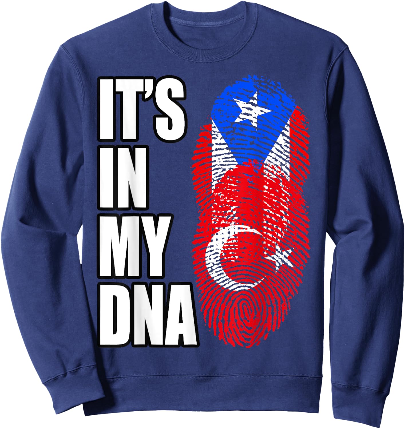 Turkish And Puerto Rican Mix Heritage DNA Flag Sweatshirt - Sweatshirt | Navy