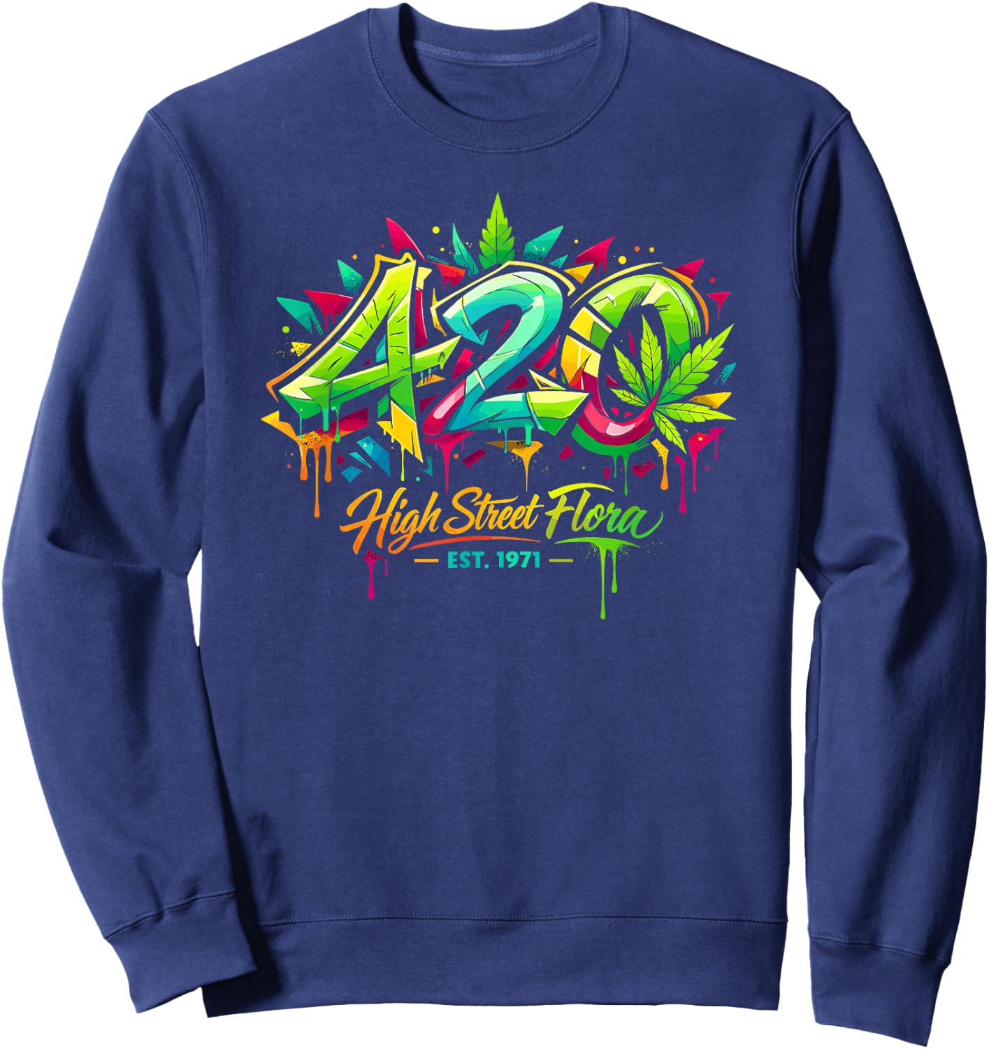 420 Cannabis Graffiti Art Urban Weed Streetwear Sweatshirt - Sweatshirt | Navy