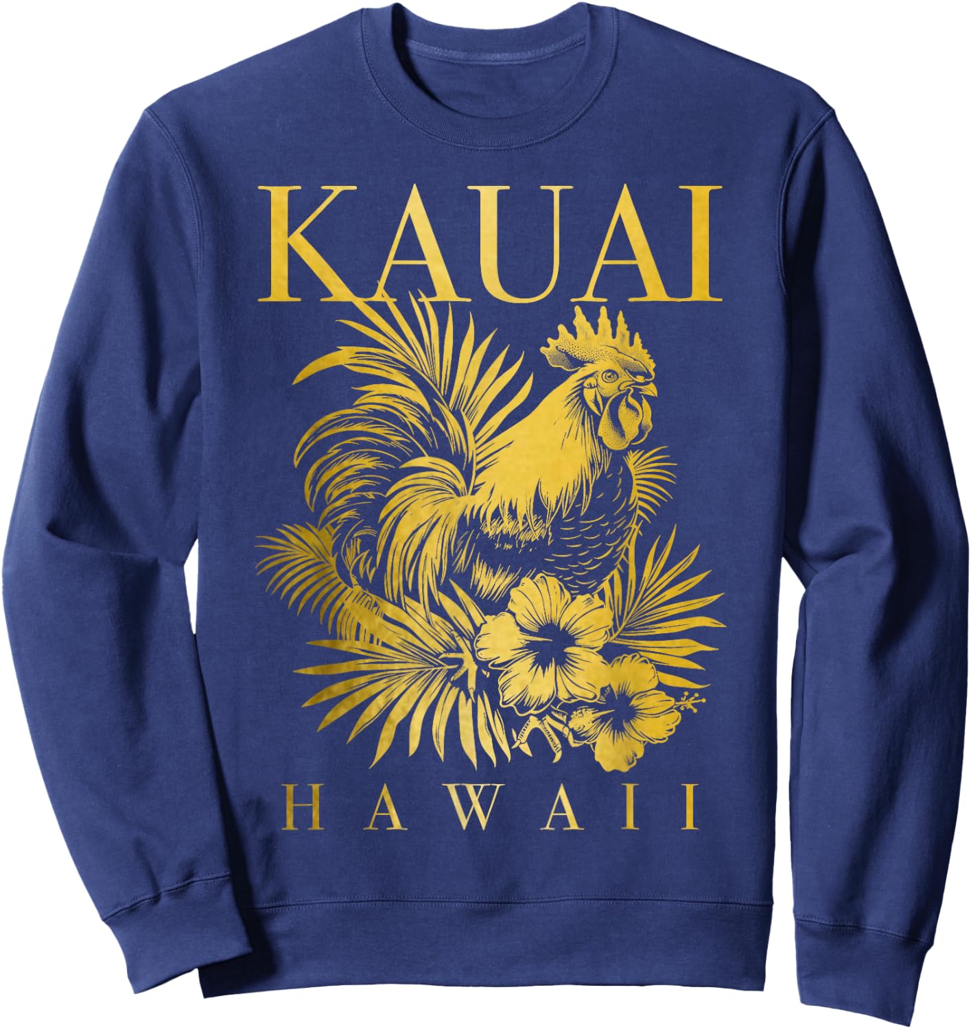 Kauai Hawaii Chicken Hawaiian Hibiscus Flowers Vintage Sweatshirt - Sweatshirt | Navy